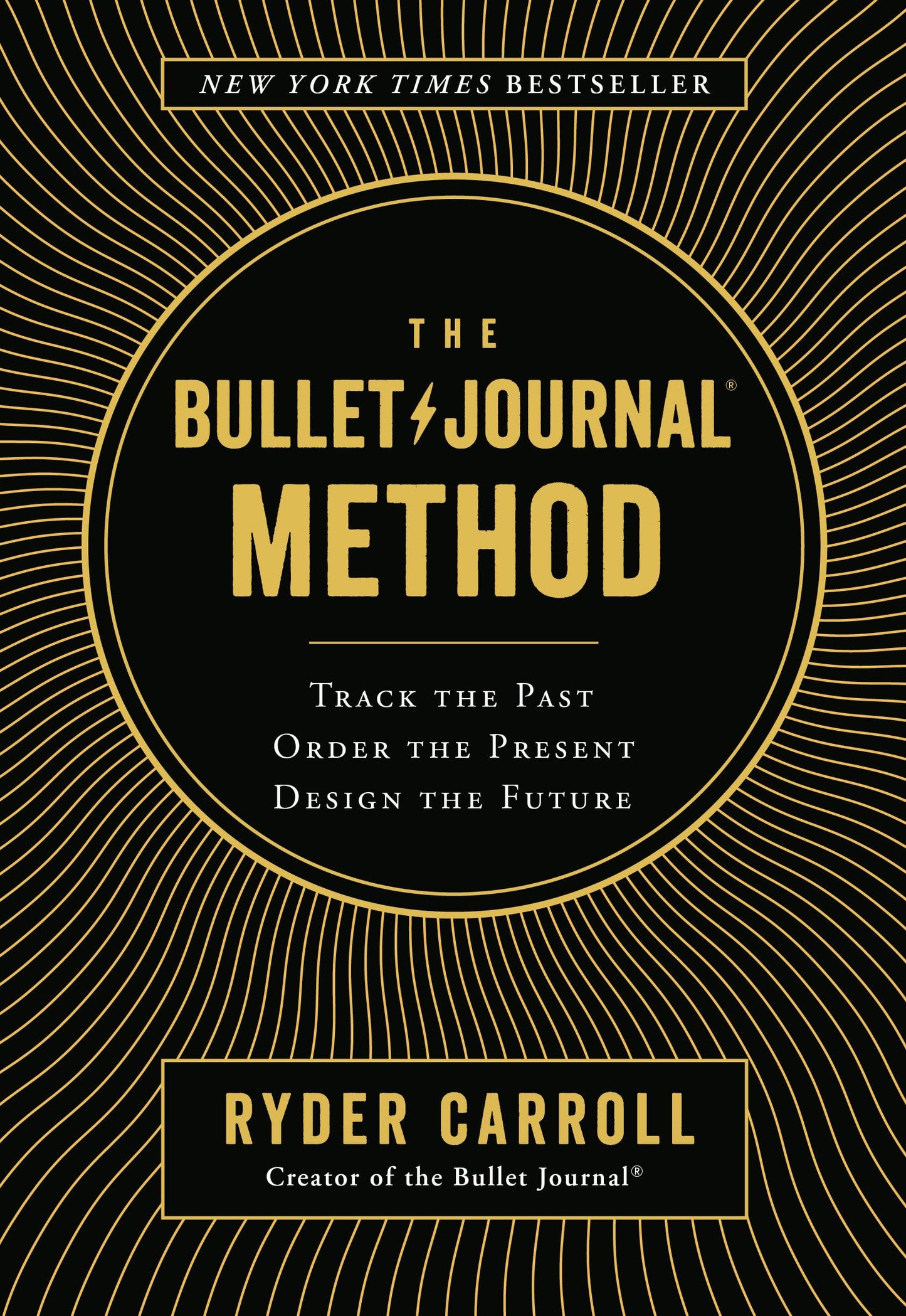 Libro: The Bullet Journal Method: Track the Past, Order the Present, Design the Future