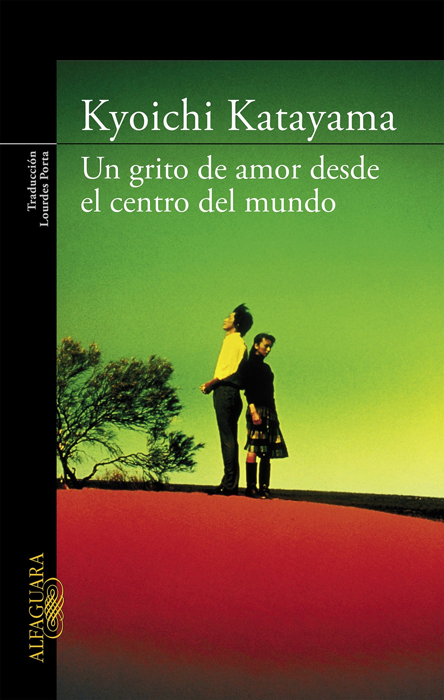 Libro: Un grito de amor desde el centro del mundo (Literaturas)