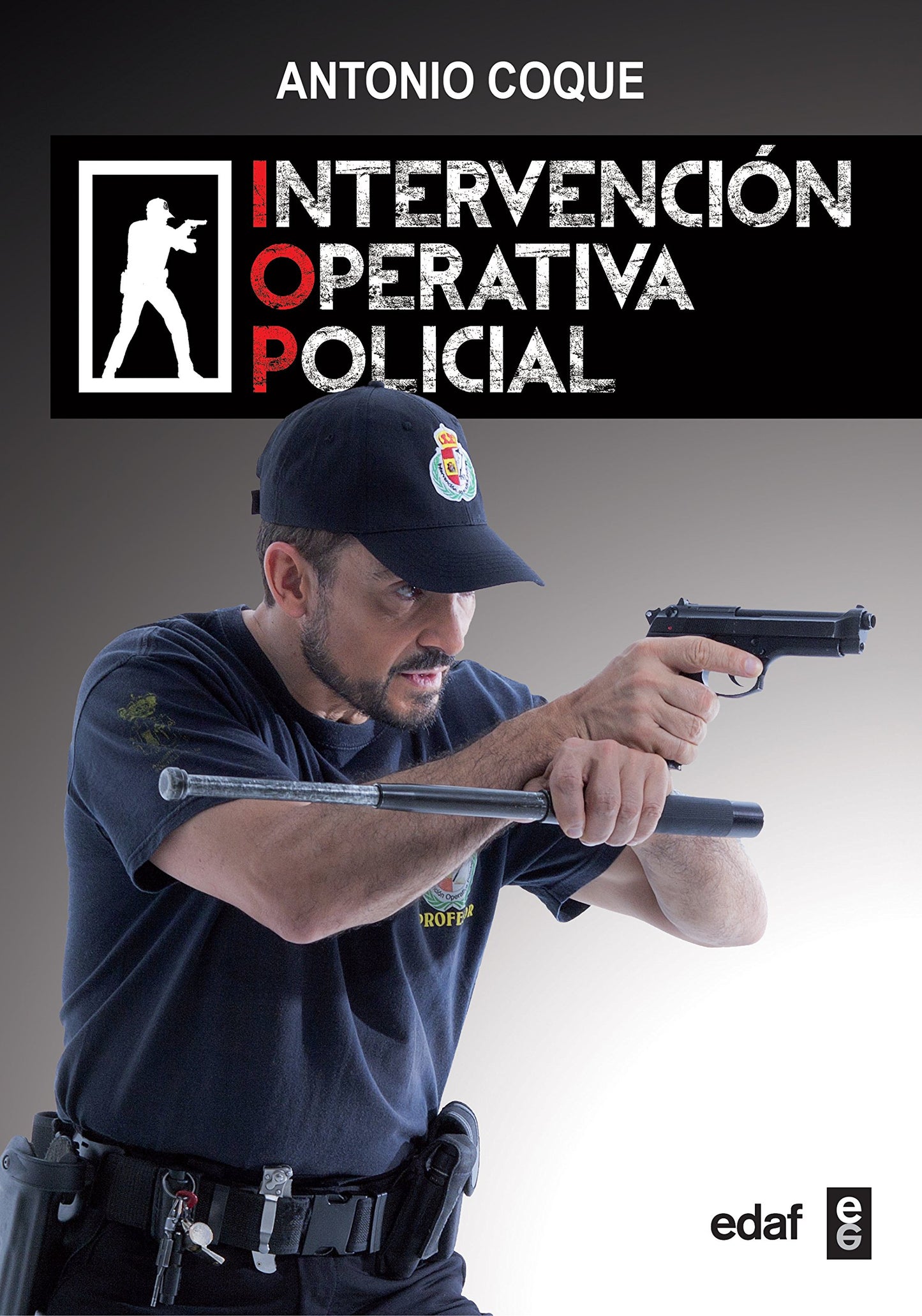 Libro: Intervención operativa policial (Edaf ensayo)