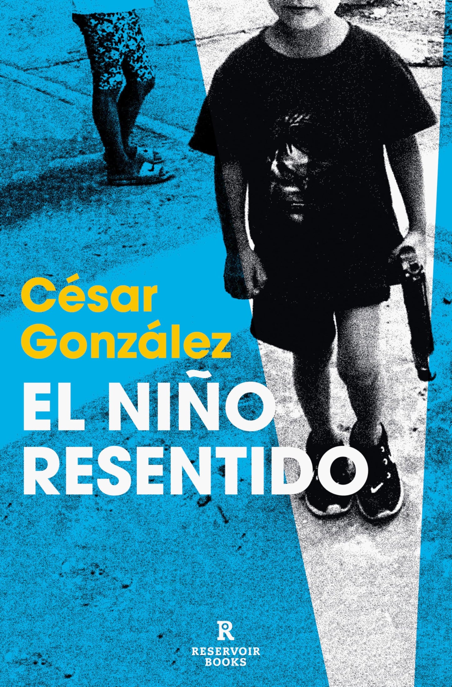 Libro: El niño resentido (Reservoir Narrativa)