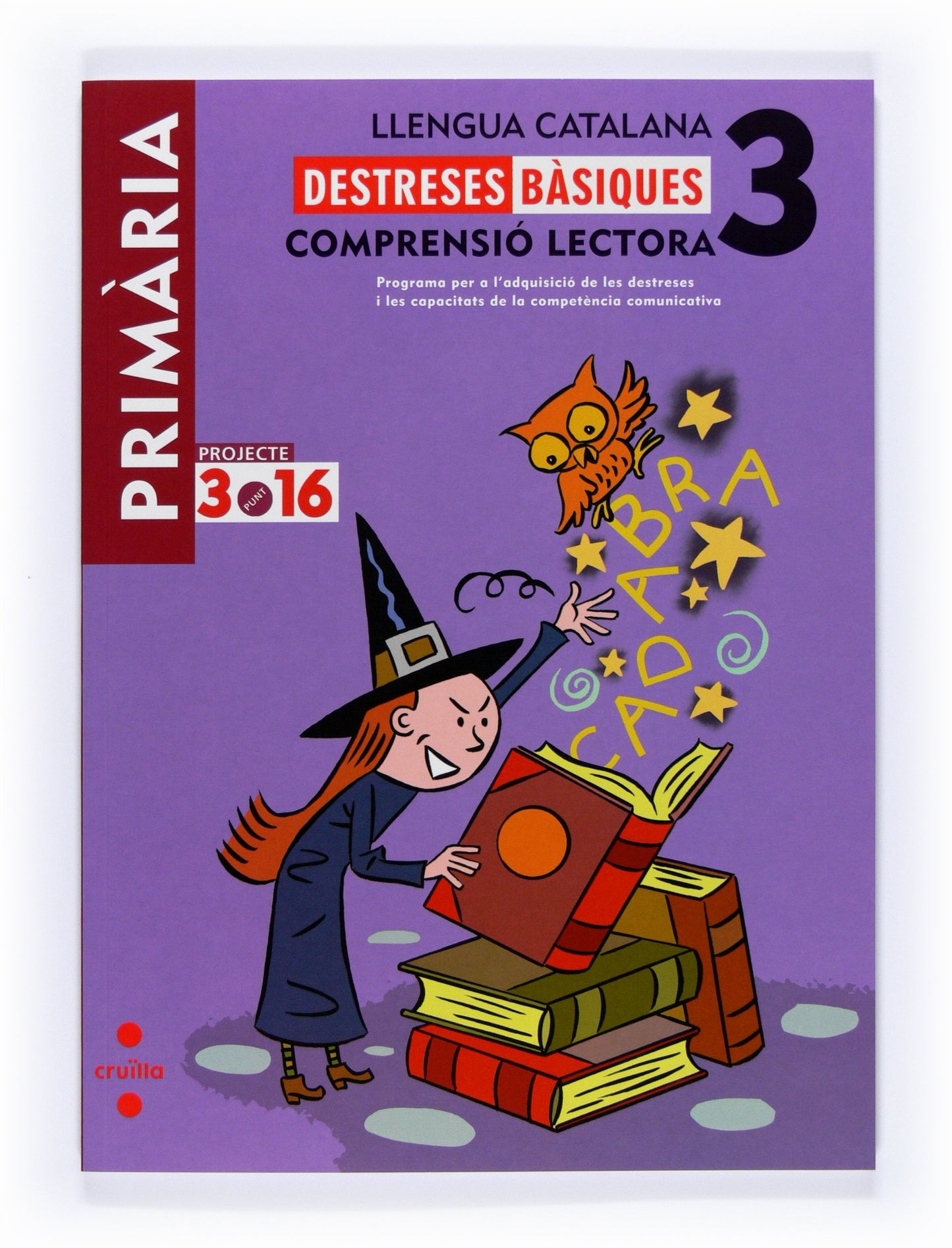 Libro: Llengua catalana. Comprensió lectora. Destreses bàsiques. 3 Primària. Projecte 3.16