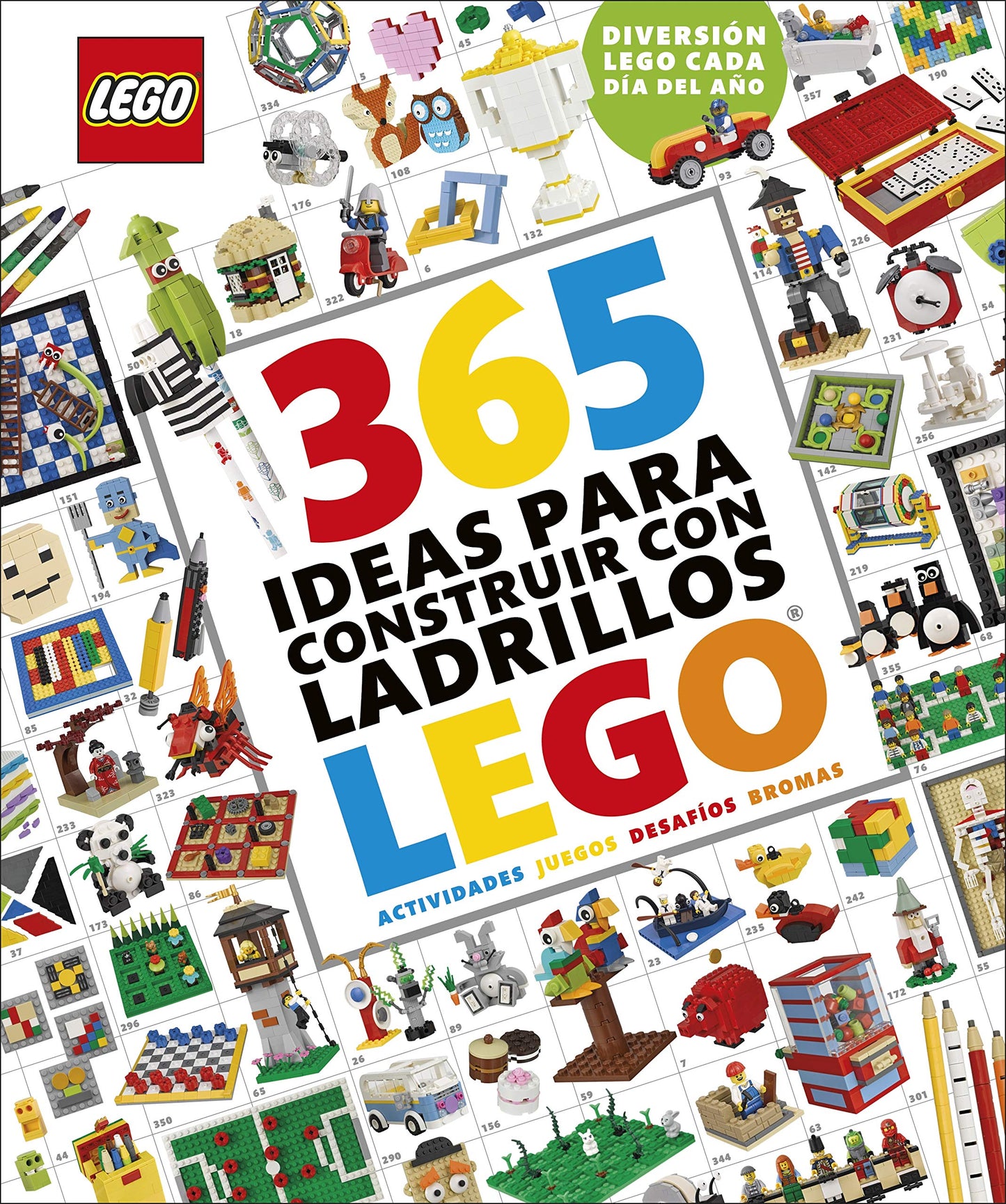 Libro: 365 ideas para construir con ladrillos LEGO®: Actividades, juegos, desafíos y bromas. Diversión LEGO cada día del año