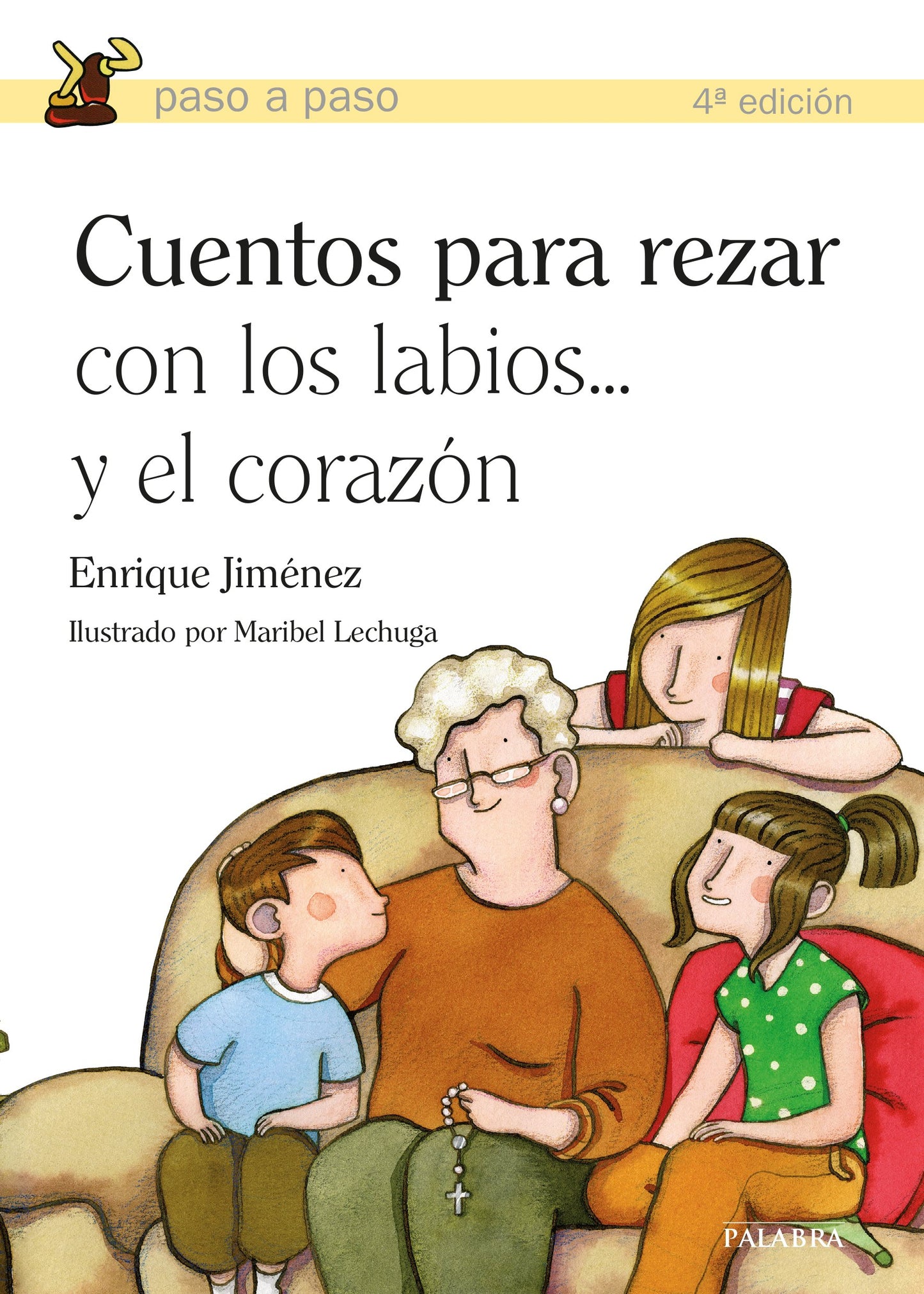 Libro: Cuentos para rezar con los labios... y el corazón