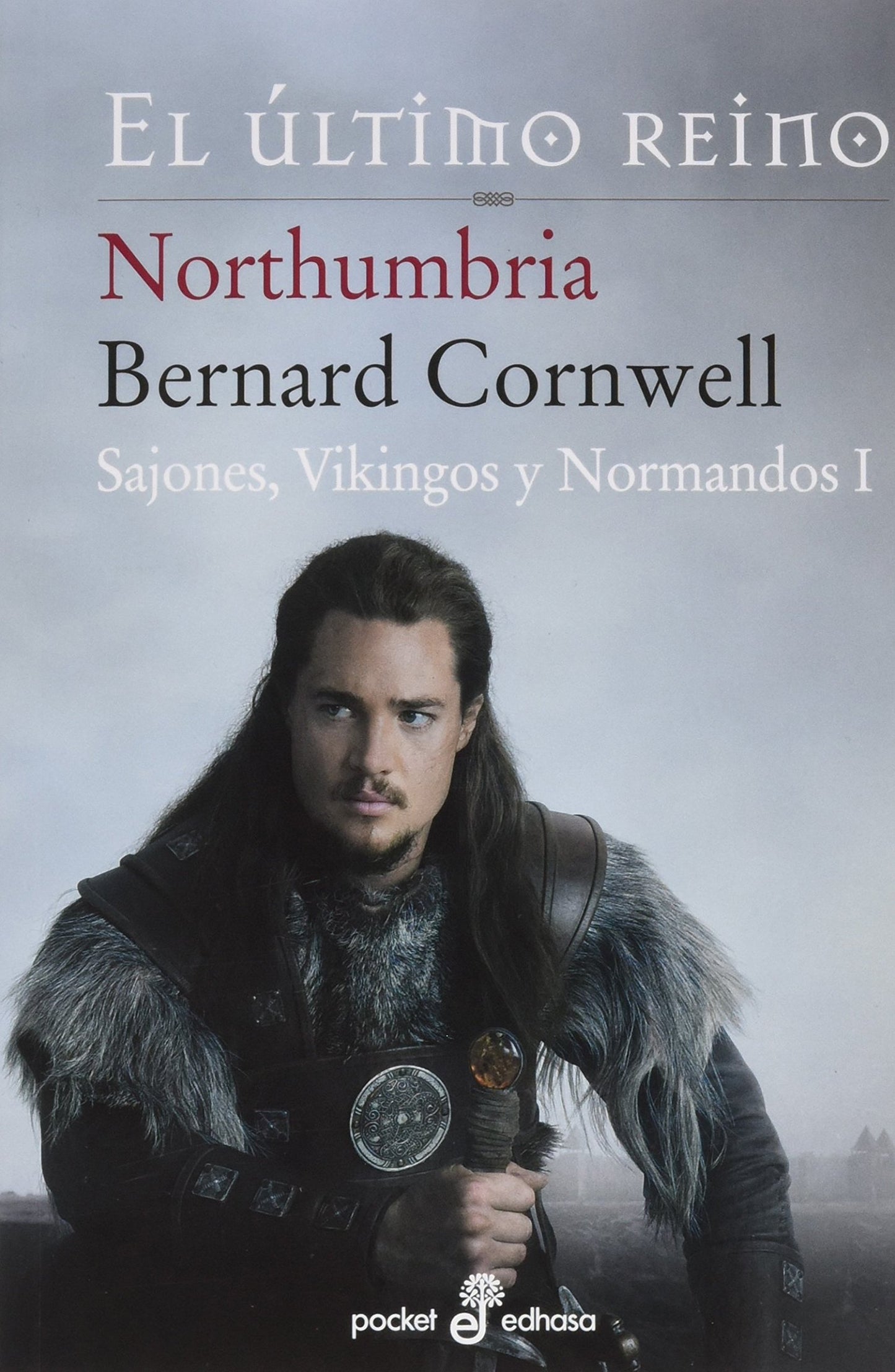Libro: Northumbria, el £ltimo reino (I): 350 (Pocket)