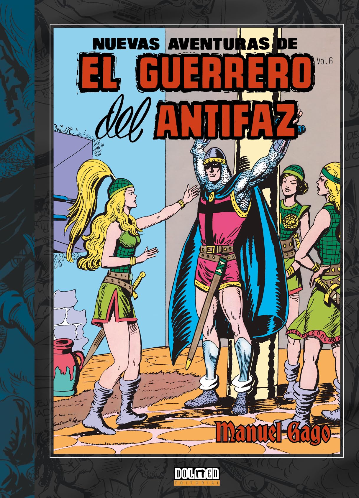 Libro: EL GUERRERO DEL ANTIFAZ Vol. 6