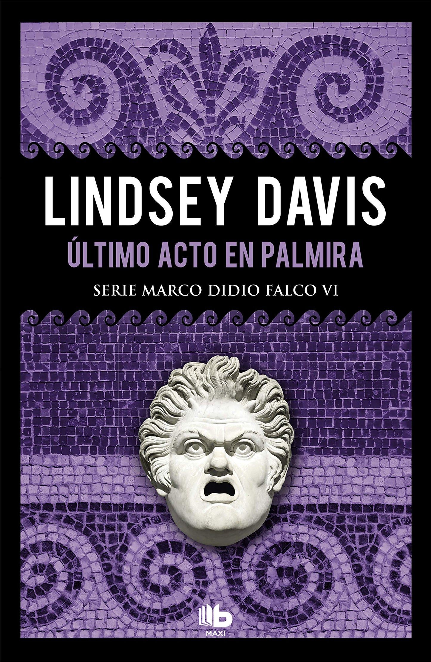 Libro: Último acto en Palmira (Serie Marco Didio Falco 6)