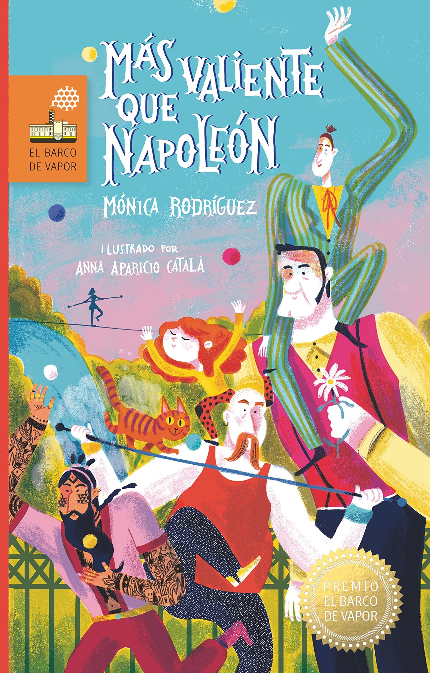 Libro: Más valiente que Napoleón (El Barco de Vapor)
