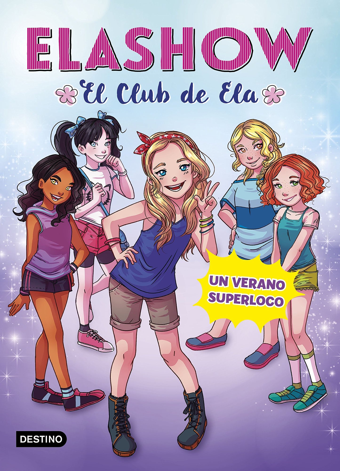 Libro: Elashow 2. Un verano superloco (Jóvenes influencers)