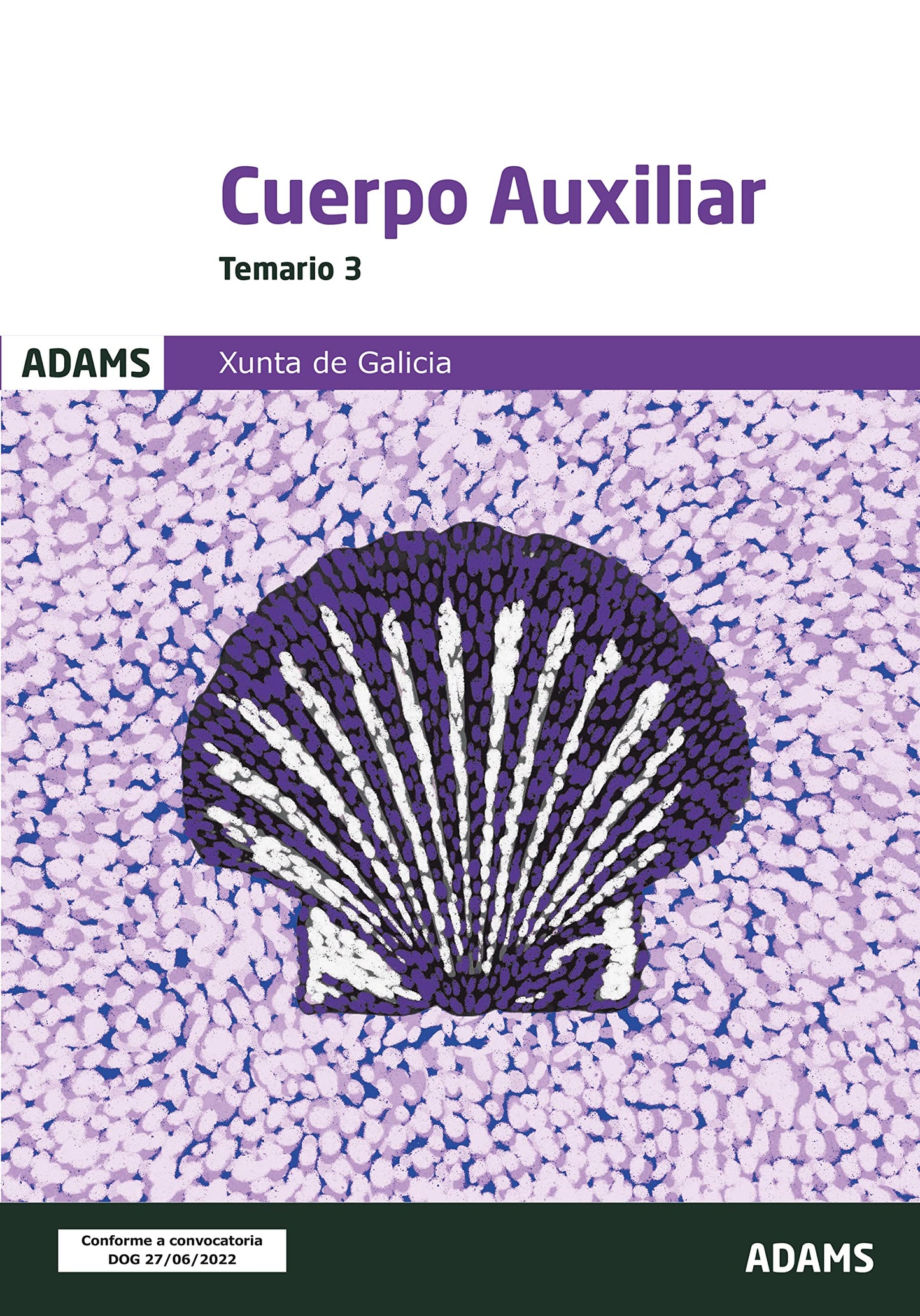 Libro: Temario 3 Cuerpo Auxiliar de la Xunta de Galicia (SIN COLECCION)