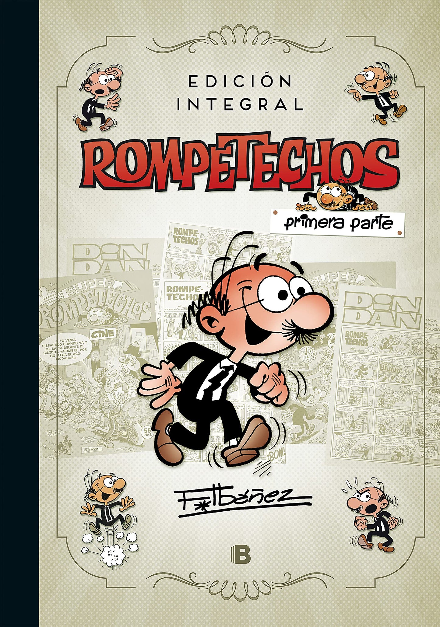 Libro: Rompetechos (edición integral: primera parte): . (Bruguera Clásica)