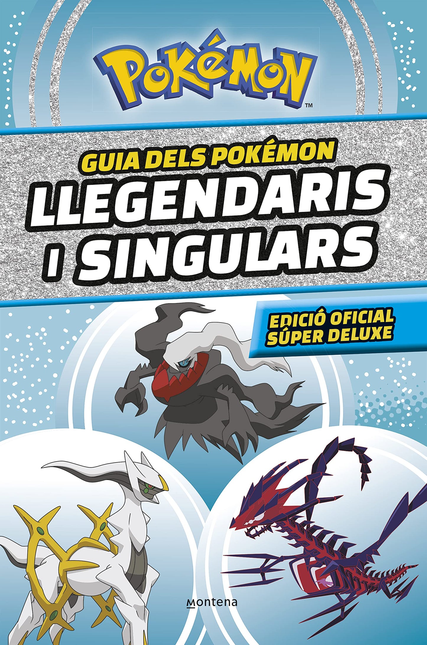 Libro: Guia dels Pokémon llegendaris i singulars (edició oficial súper deluxe) (Guía Pokémon): Edició super deluxe