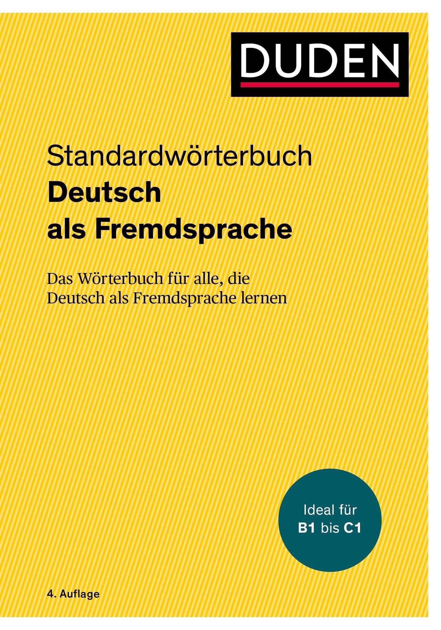 Libro: Duden - Deutsch als Fremdsprache - Standardwörterbuch: Das Wörterbuch für alle, die Deutsch als Fremdsprache lernen. Ideal für die Niveaustufen B1 bis C1