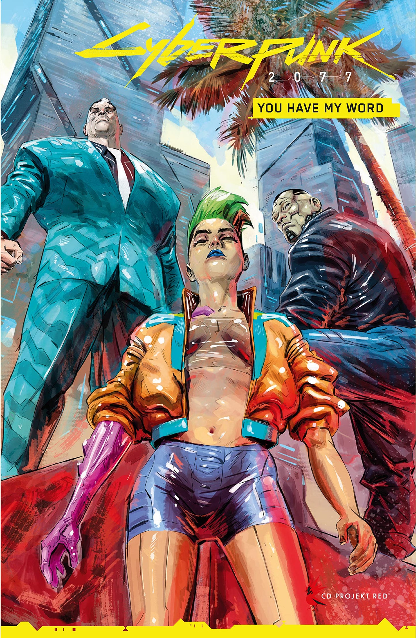 Libro: Cyberpunk 2077. you have my word