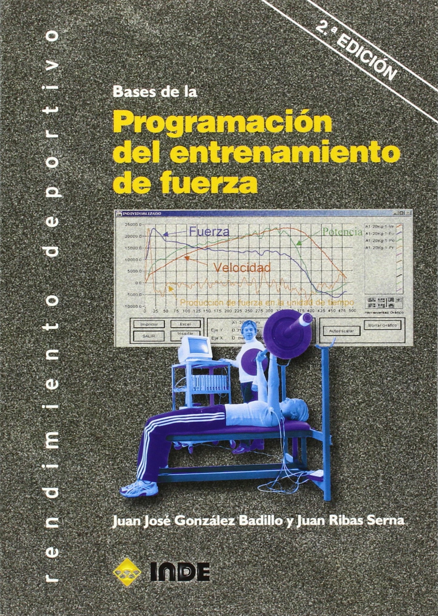 Libro: Bases de la Programación del entrenamiento de fuerza (RENDIMIENTO DEPORTIVO)