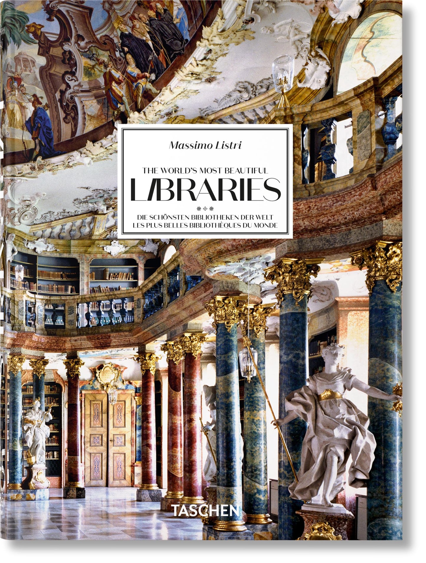 Libro: Massimo Listri: The World’s Most Beautiful Libraries. 45th Ed. (45th Edition)