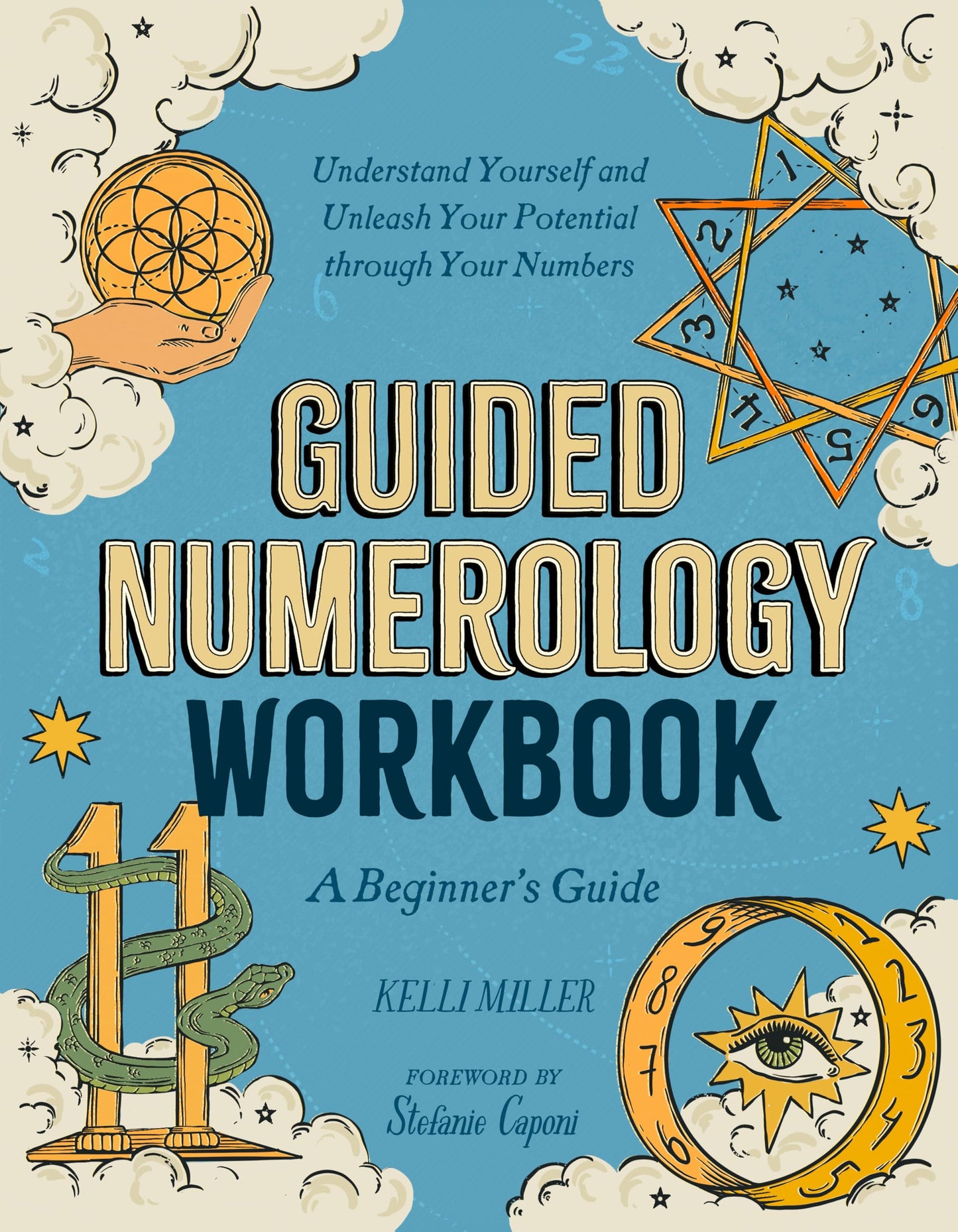 Libro: Guided Numerology Workbook: A Beginner's Guide: Understand Yourself and Unleash Your Potential through Your Numbers (Guided Metaphysical Readings)