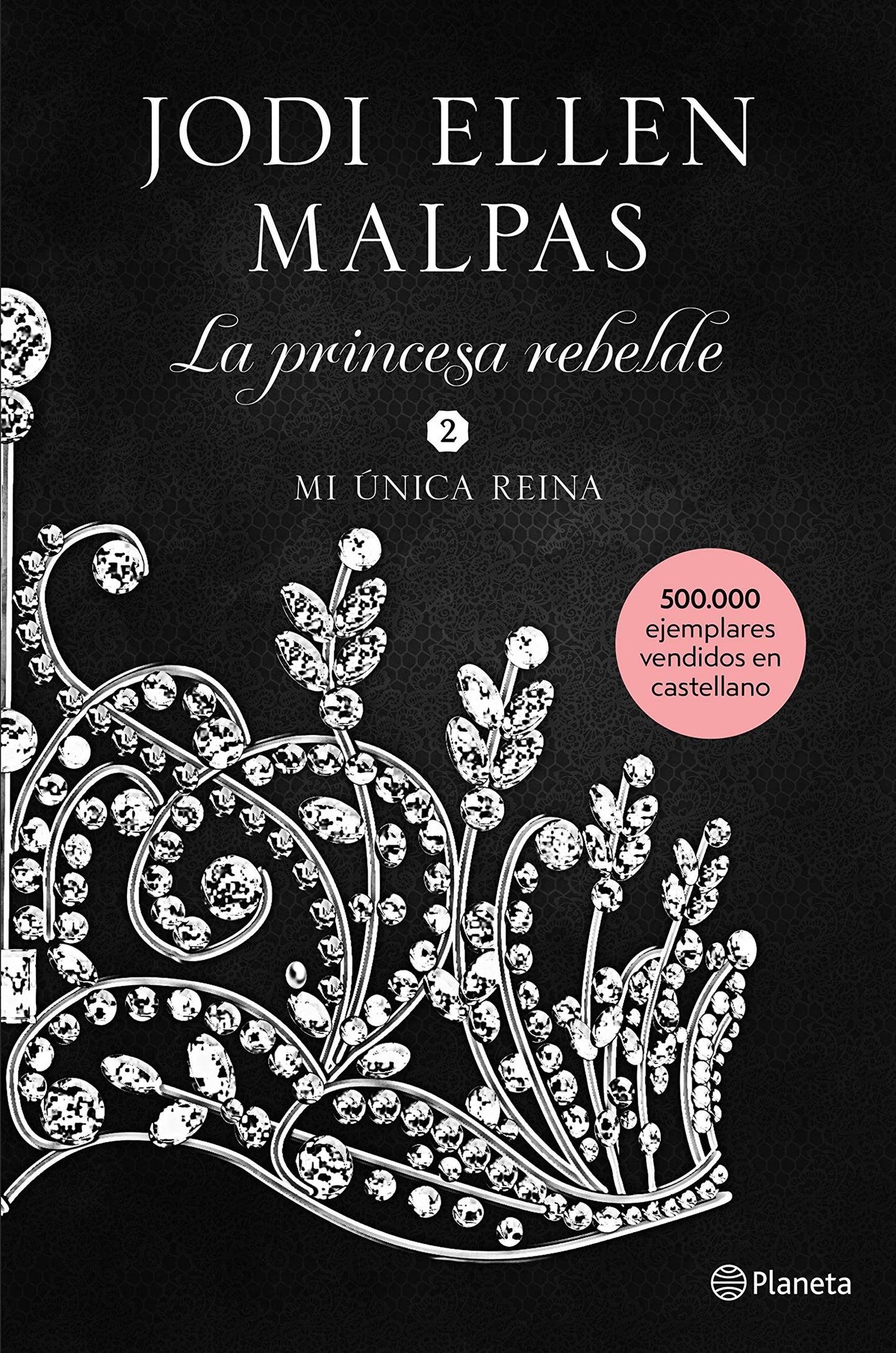 Libro: Mi única reina: 2 (Planeta Internacional)