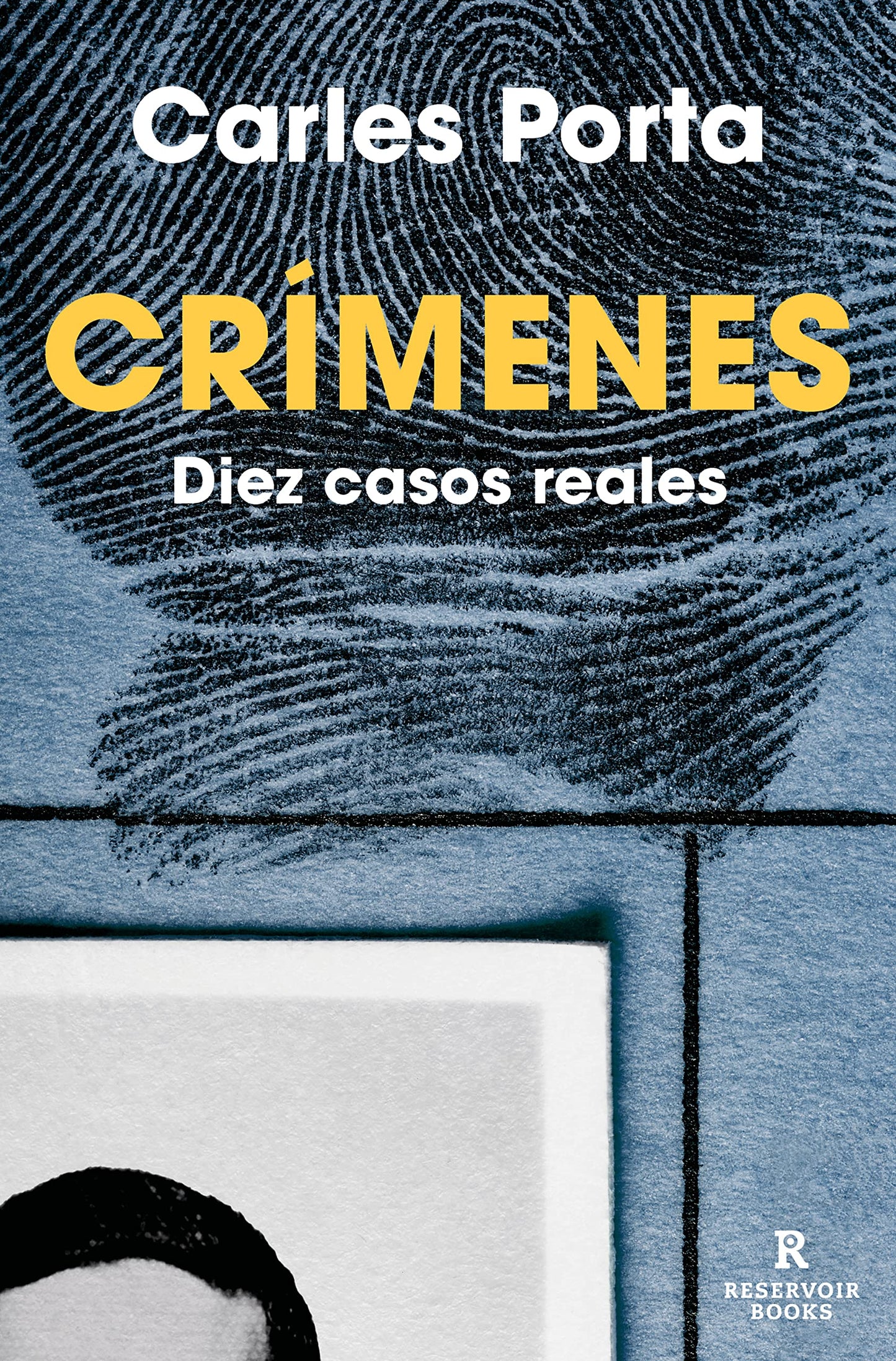 Libro: Crímenes - Diez casos reales: Diez casos reales: 2 (Reservoir Narrativa)