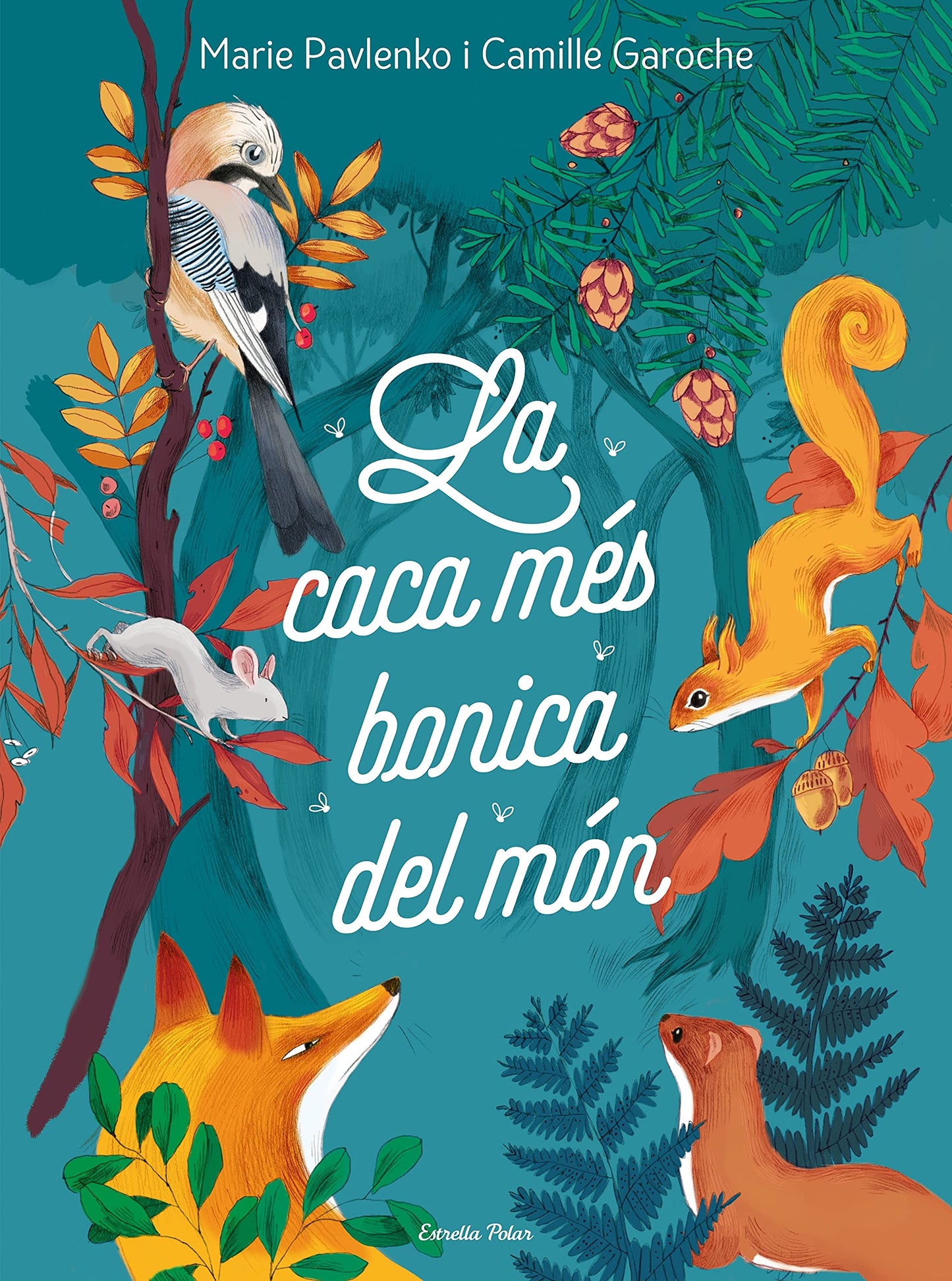 Libro: La caca més bonica del món (La Lluna de Paper)