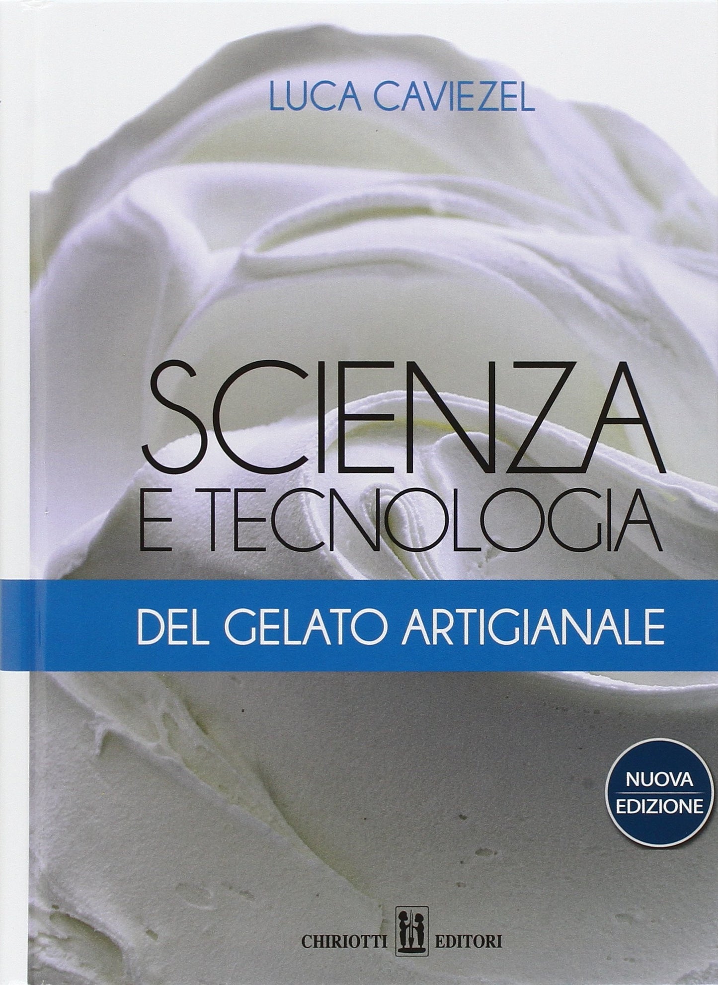 Libro: Scienza e tecnologia del gelato artigianale