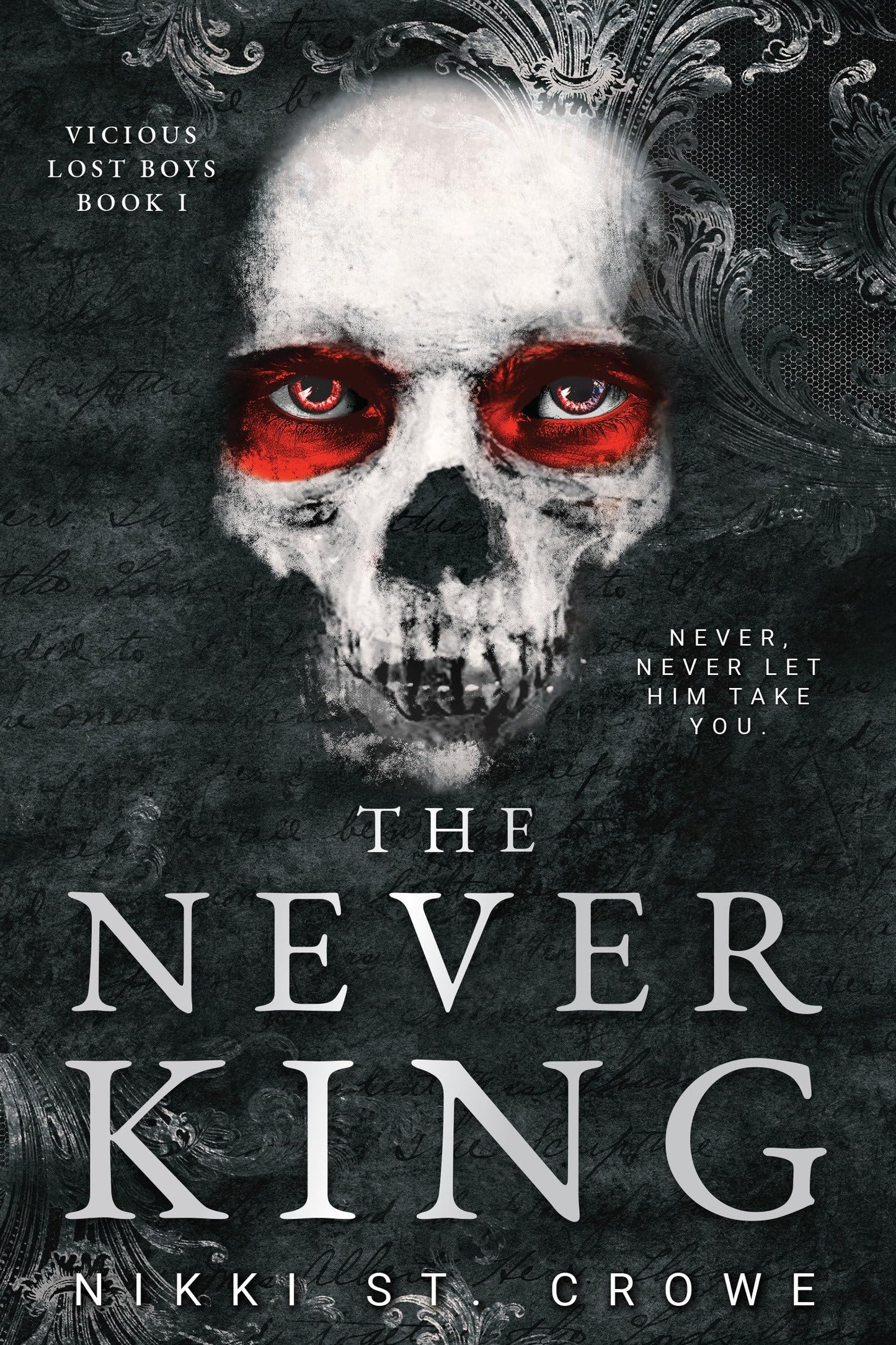 Libro: The Never King (Vicious Lost Boys, 1): A Peter Pan Dark Romance