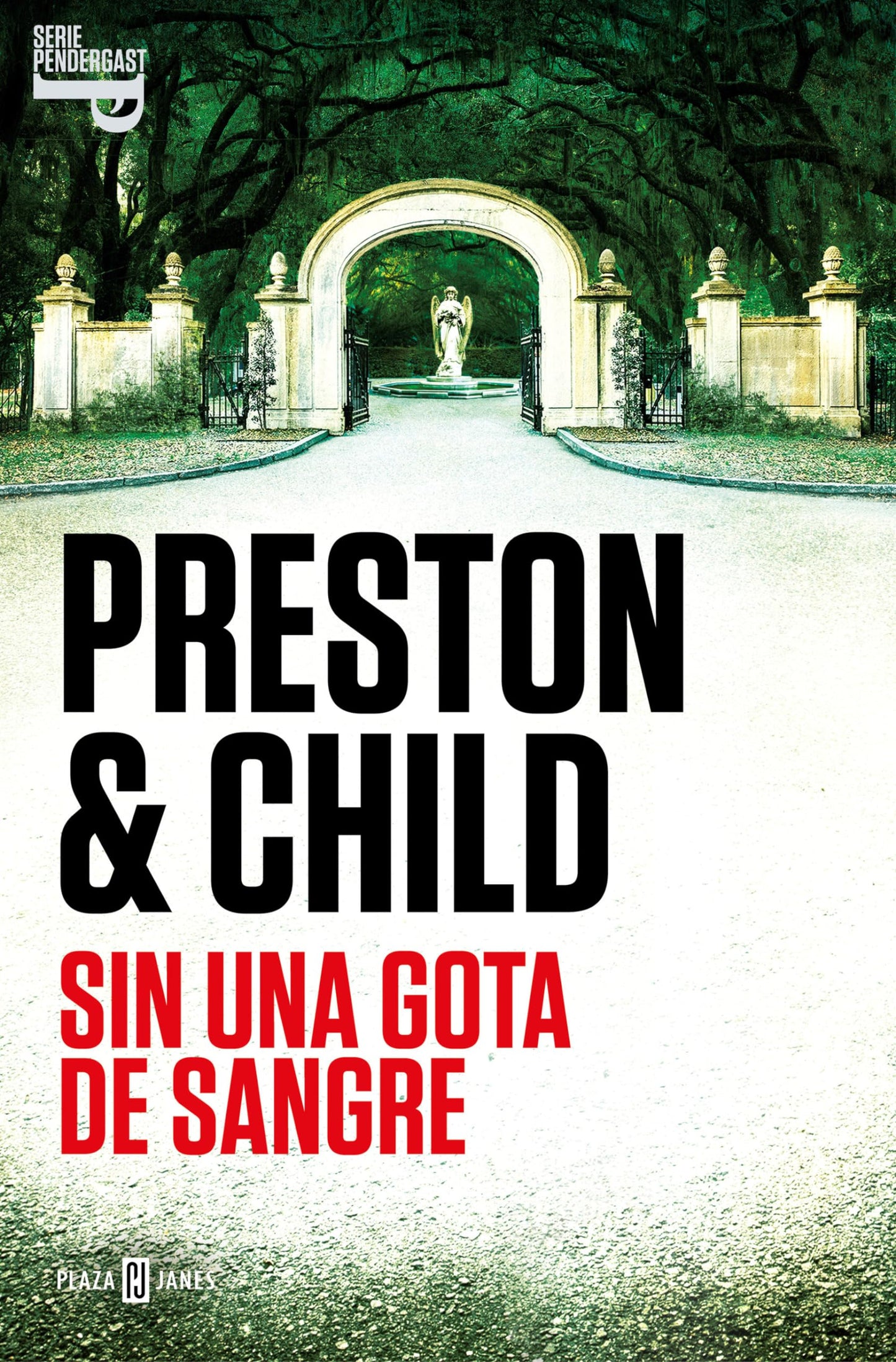 Libro: Sin una gota de sangre / Bloodless (Inspector Pendergast / Agent Pendergast Series) (Spanish Edition)