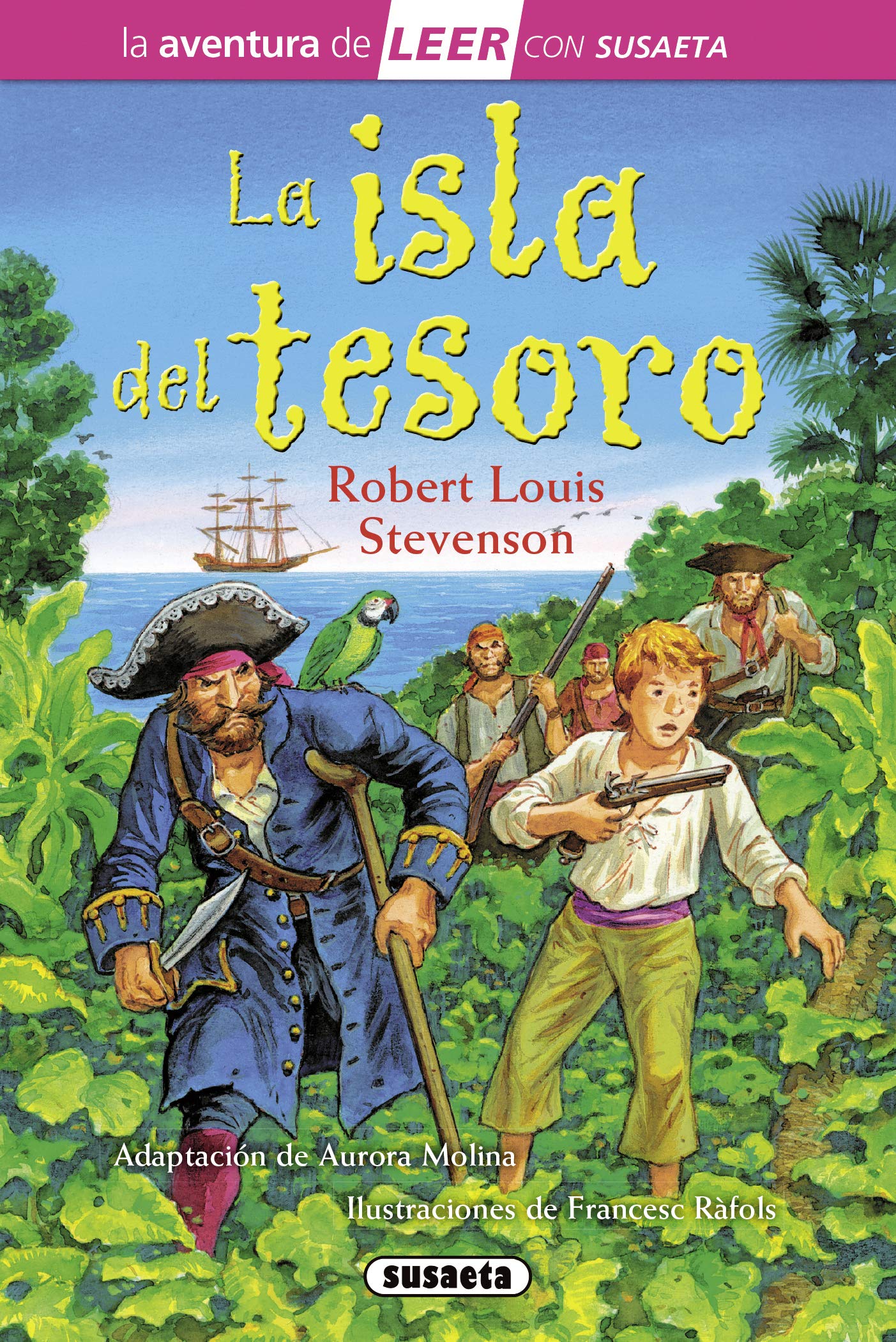 Libro: Susaeta - La isla del tesoro: Leer Con Susaeta - Nivel 3 (La aventura de LEER con Susaeta - nivel 3)