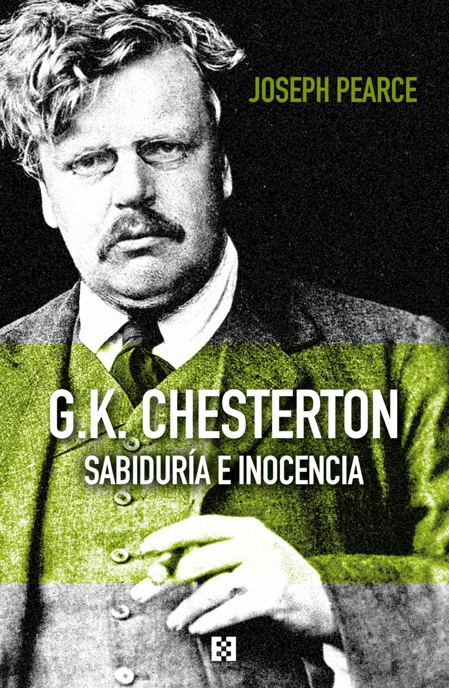 Libro: G.K. Chesterton: Sabiduría e inocencia