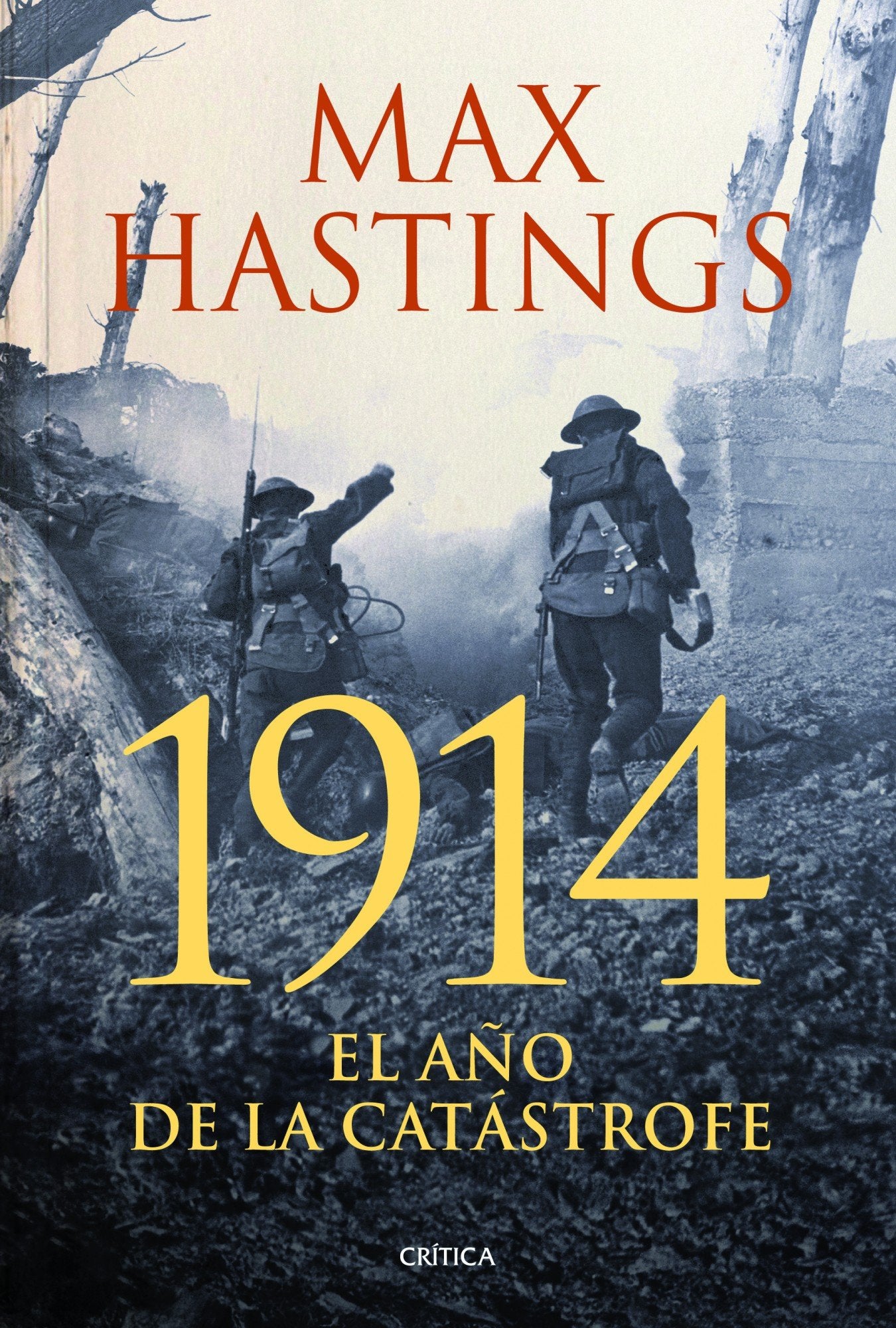 Libro: 1914: El año de la catástrofe
