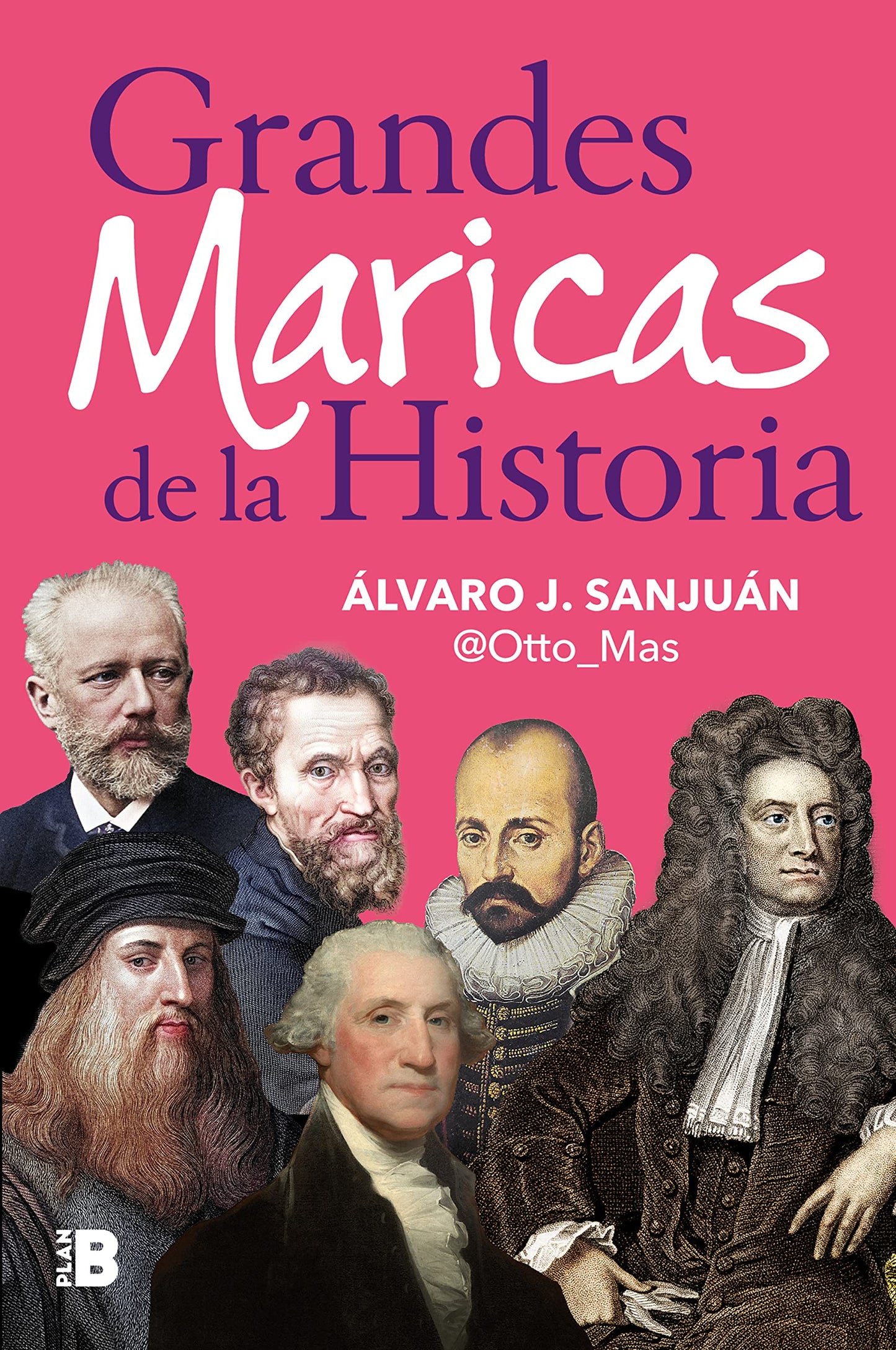 Libro: Grandes maricas de la historia (Somos B)