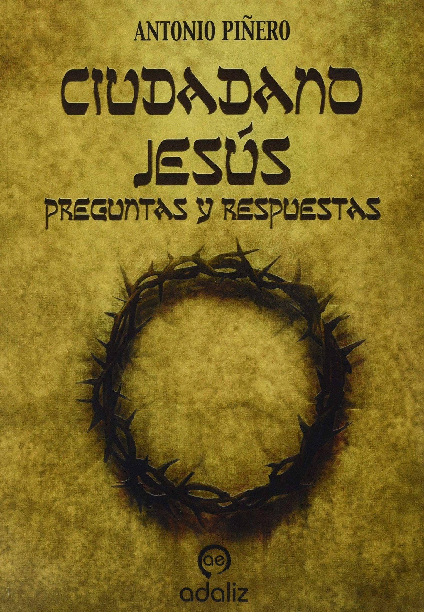 Libro: Ciudadano Jesús: Preguntas y respuestas
