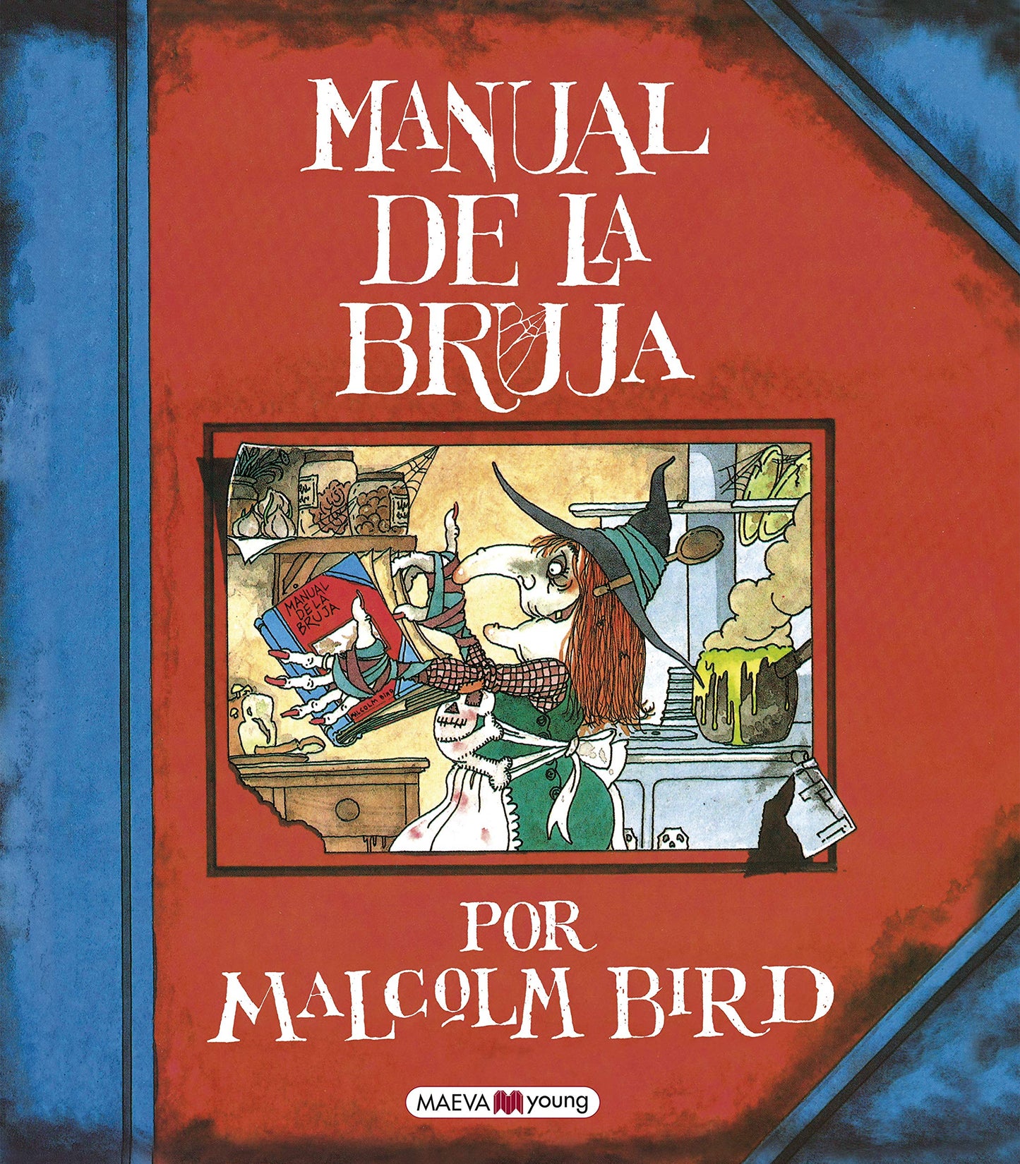 Libro: Manual de la bruja: El libro de referencia para ser la bruja más triunfadora (Álbumes ilustrados)