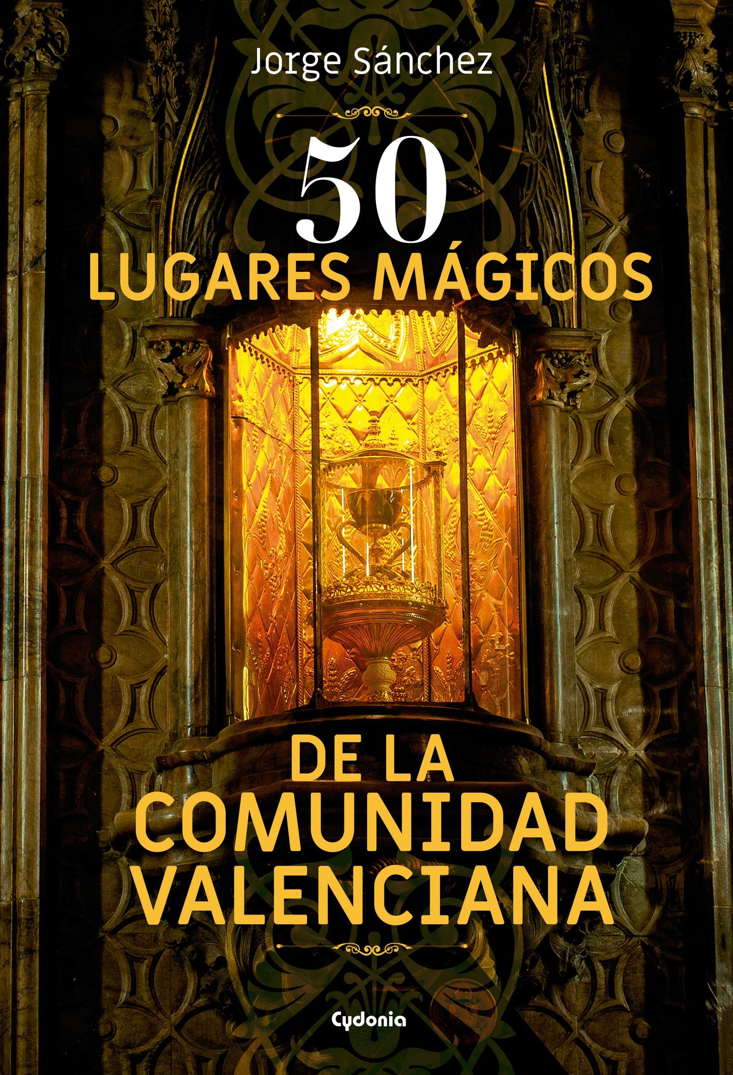 Libro: 50 Lugares mágicos de la Comunidad Valenciana: 16 (Viajar)