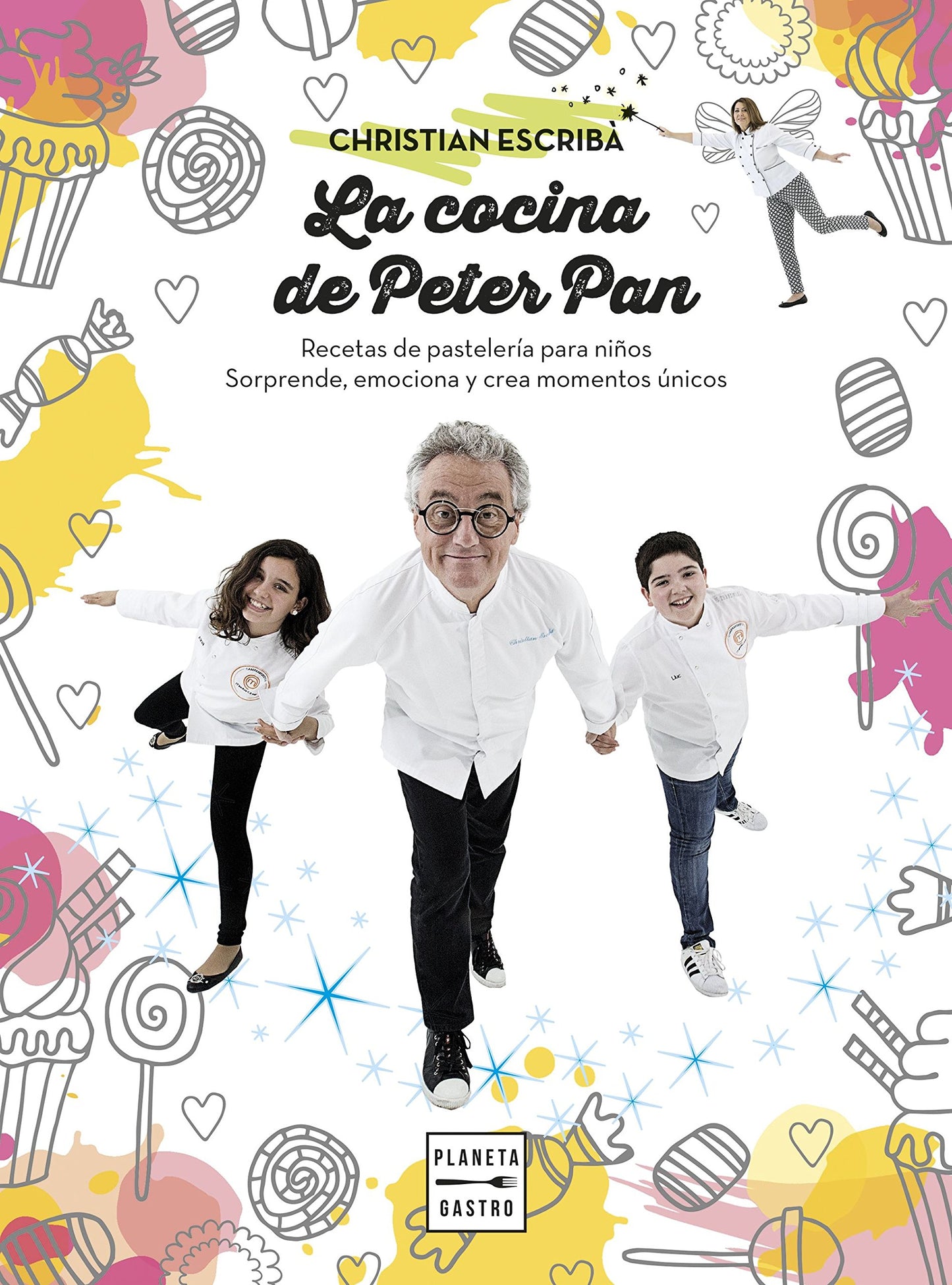 Libro: La cocina de Peter Pan (Pastelería y postres)