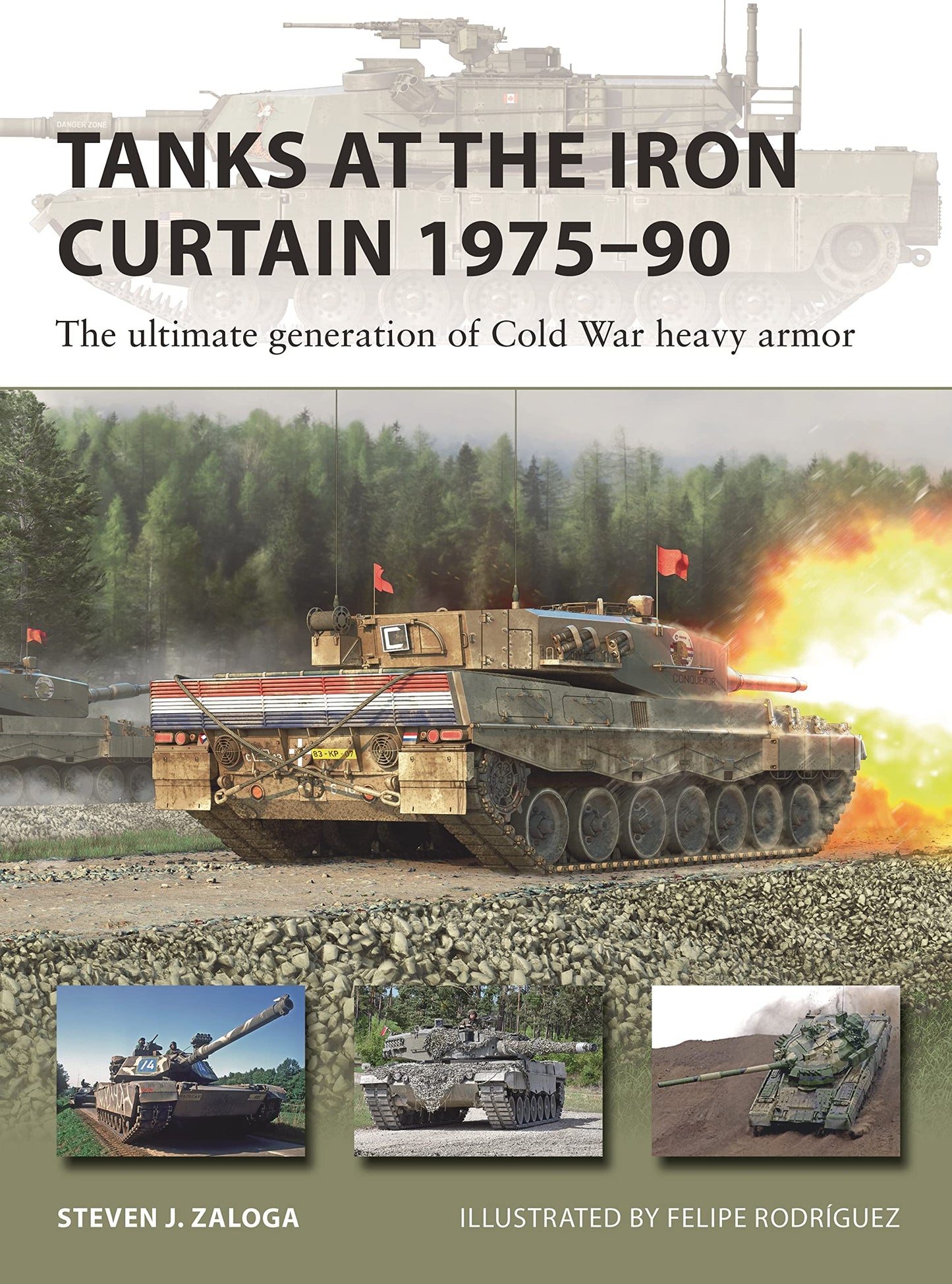 Libro: Tanks at the Iron Curtain 1975–90: The ultimate generation of Cold War heavy armor (New Vanguard, 323)
