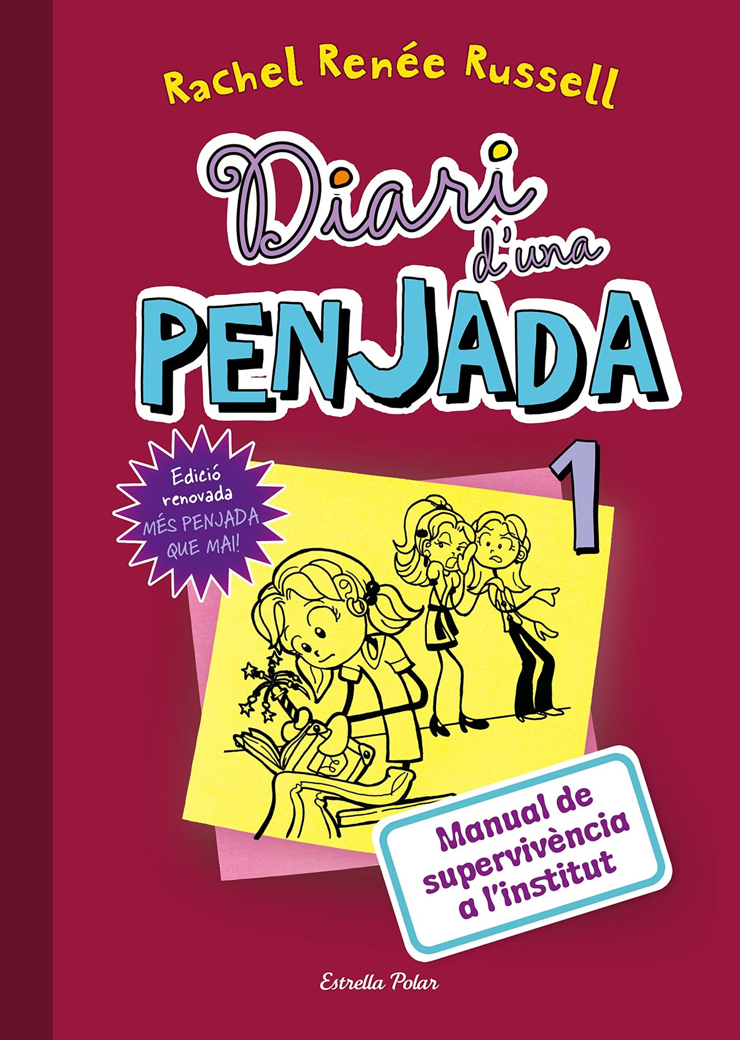 Libro: Diari d'una Penjada 1. Manual de supervivència a l'institut