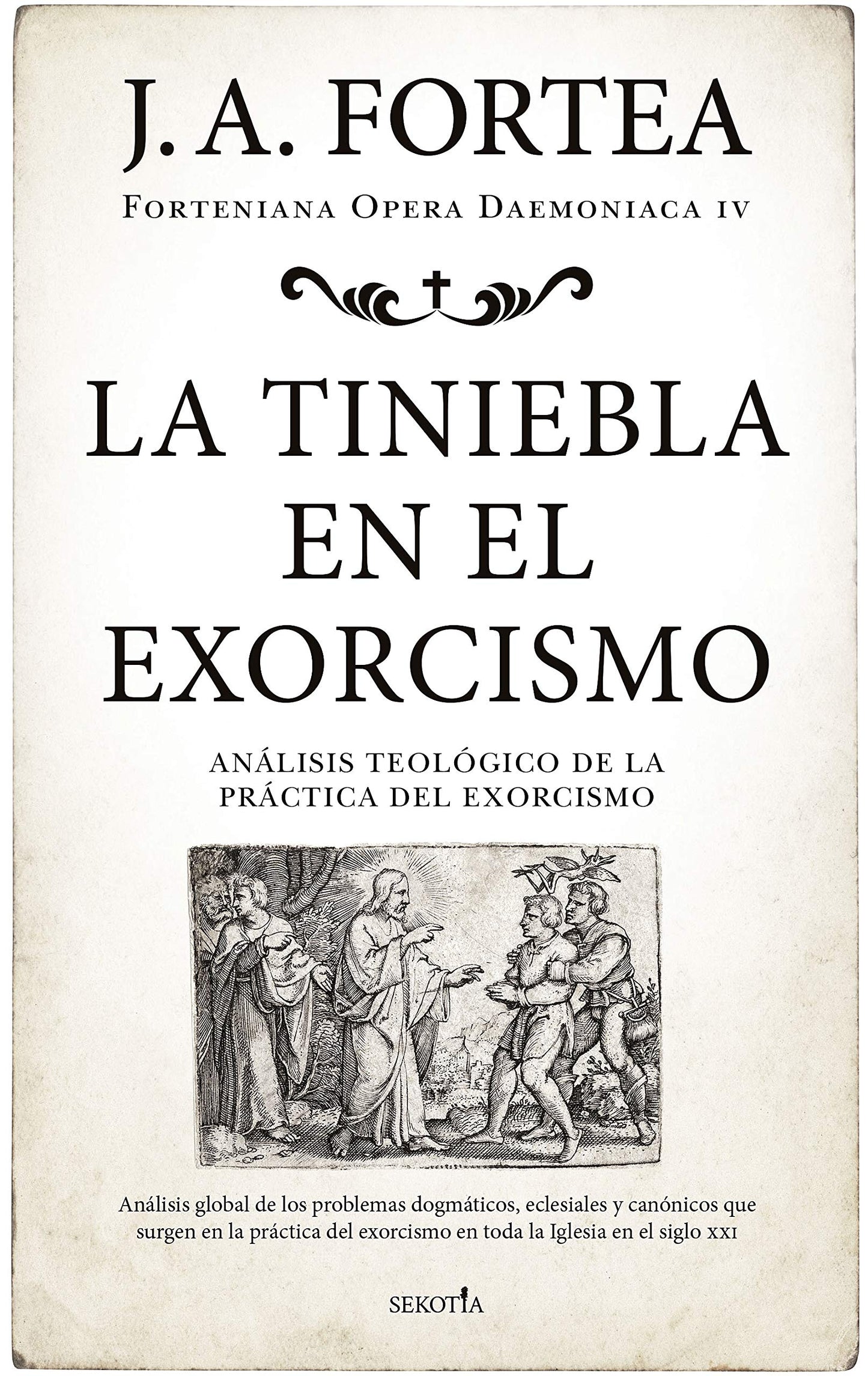 Libro: La tiniebla en el exorcismo: Análisis teológico de la práctica del exorcismo (Spanish Edition)