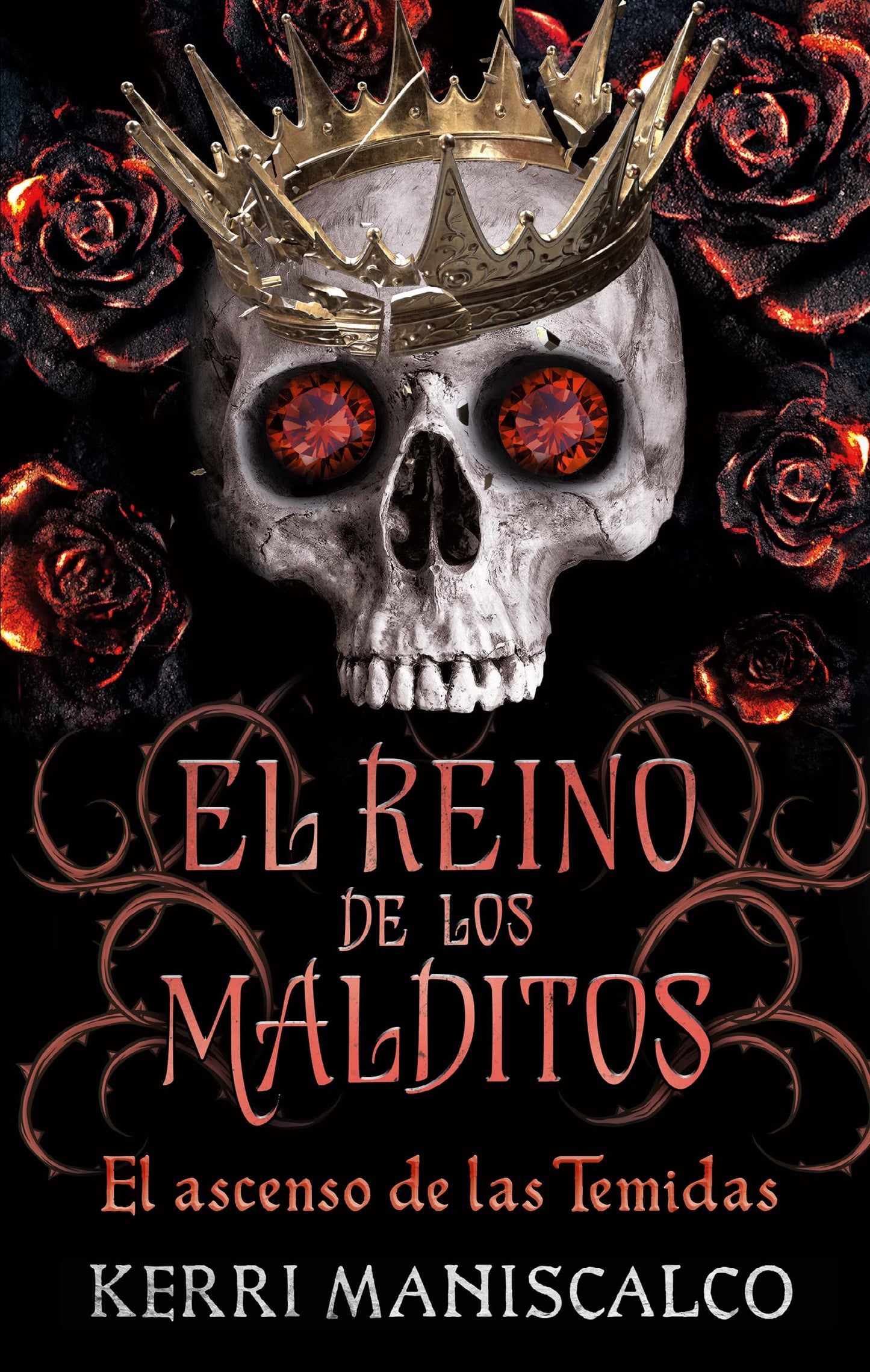 Libro: El reino de los malditos Vol. 3 (#Fantasy): El Ascenso De Las Temidas