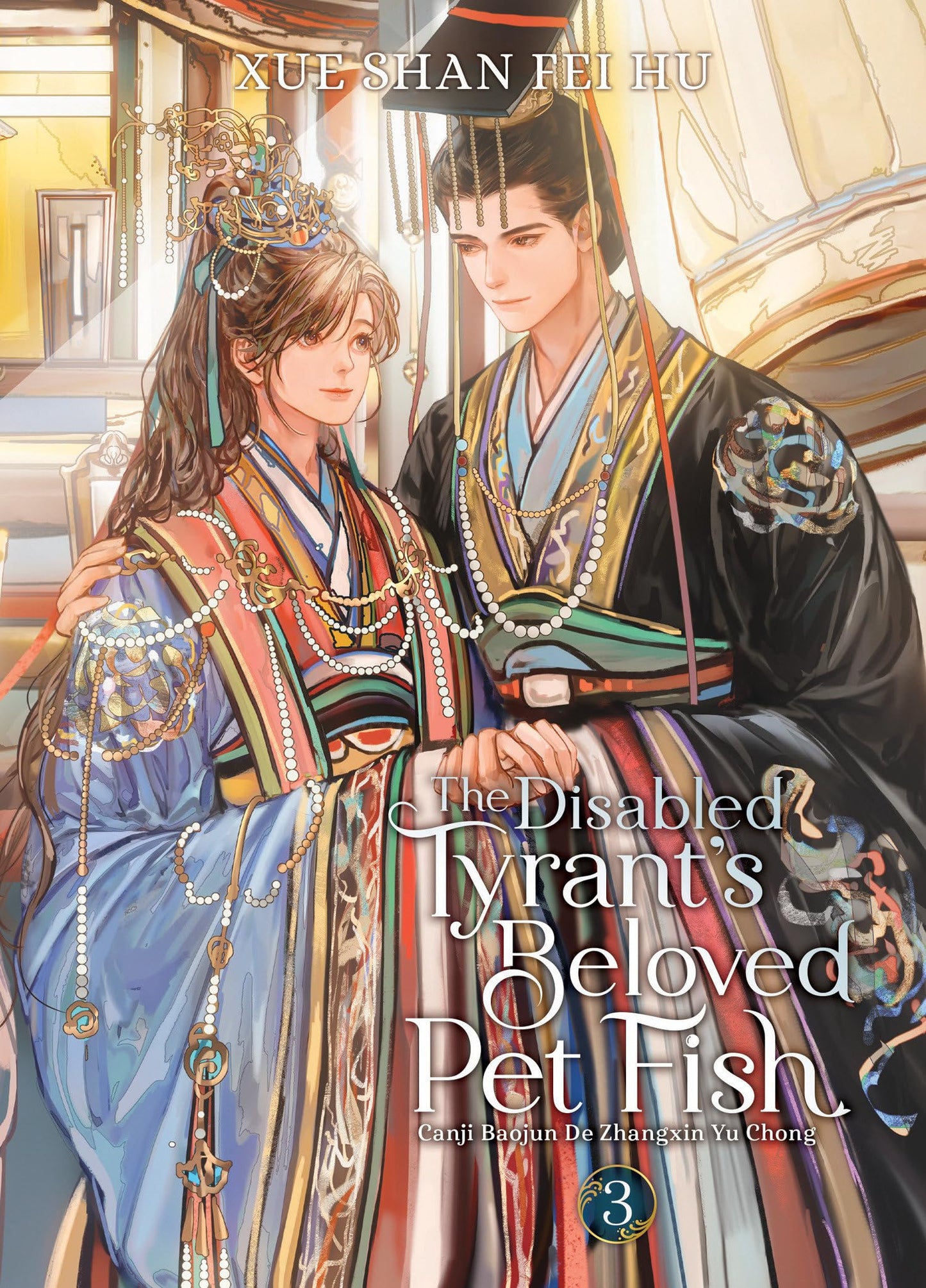 Libro: The Disabled Tyrant's Beloved Pet Fish: Canji Baojun De Zhangxin Yu Chong (Novel) Vol. 3
