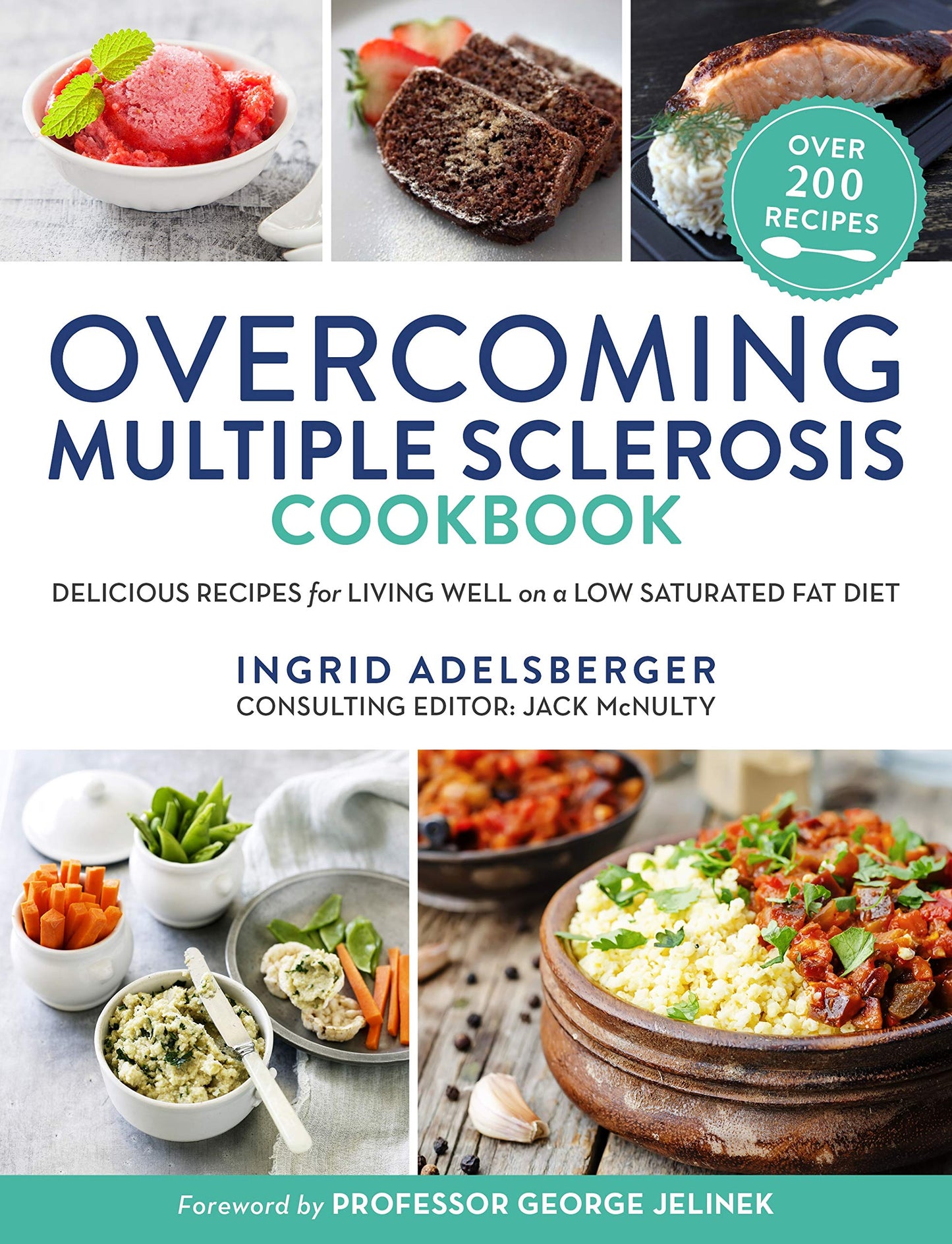 Libro: Overcoming Multiple Sclerosis Cookbook: Delicious Recipes for Living Well on a Low Saturated Fat Diet