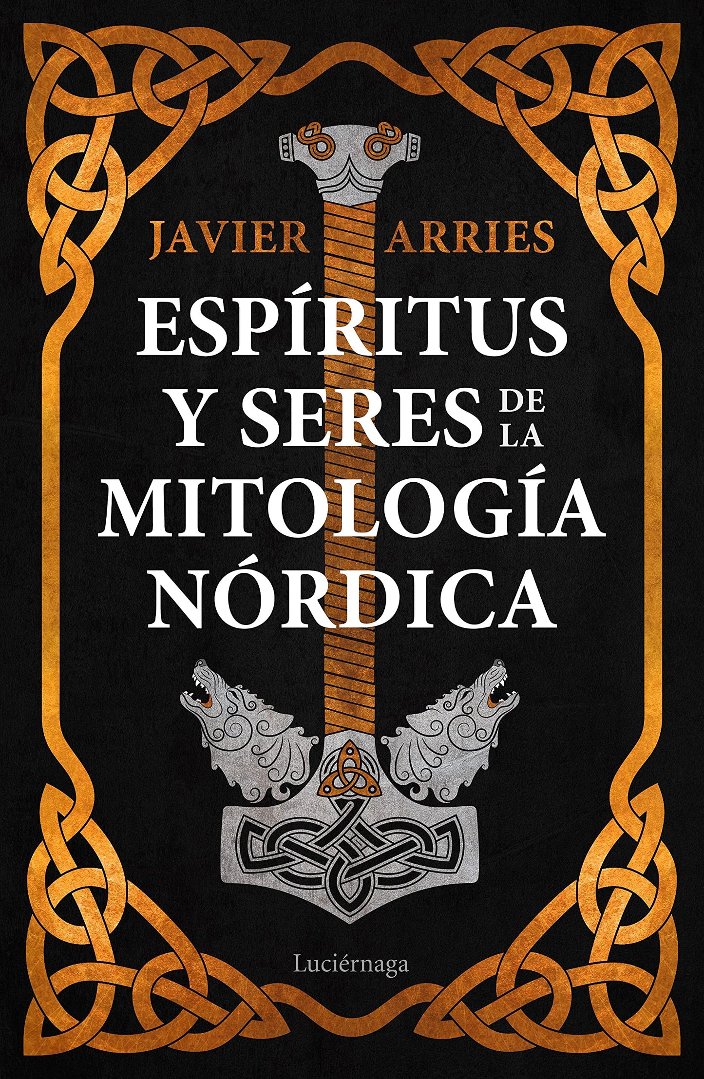 Libro: Espíritus y seres de la mitología nórdica (ENIGMAS Y CONSPIRACIONES)