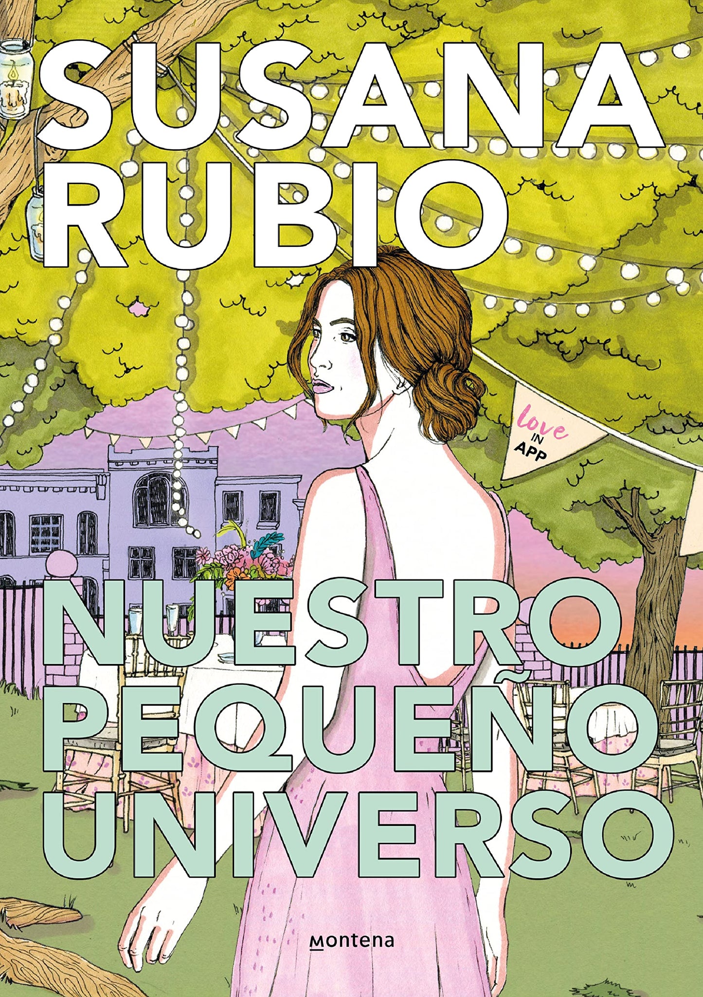 Libro: Nuestro pequeño universo (LoveInApp 2) (Montena)