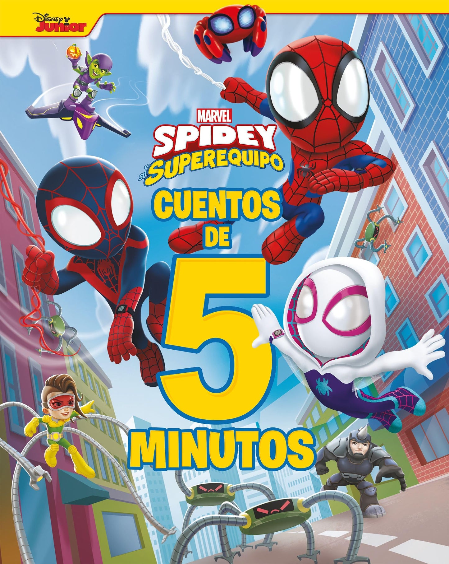 Libro: Spidey y su superequipo. Cuentos de 5 minutos