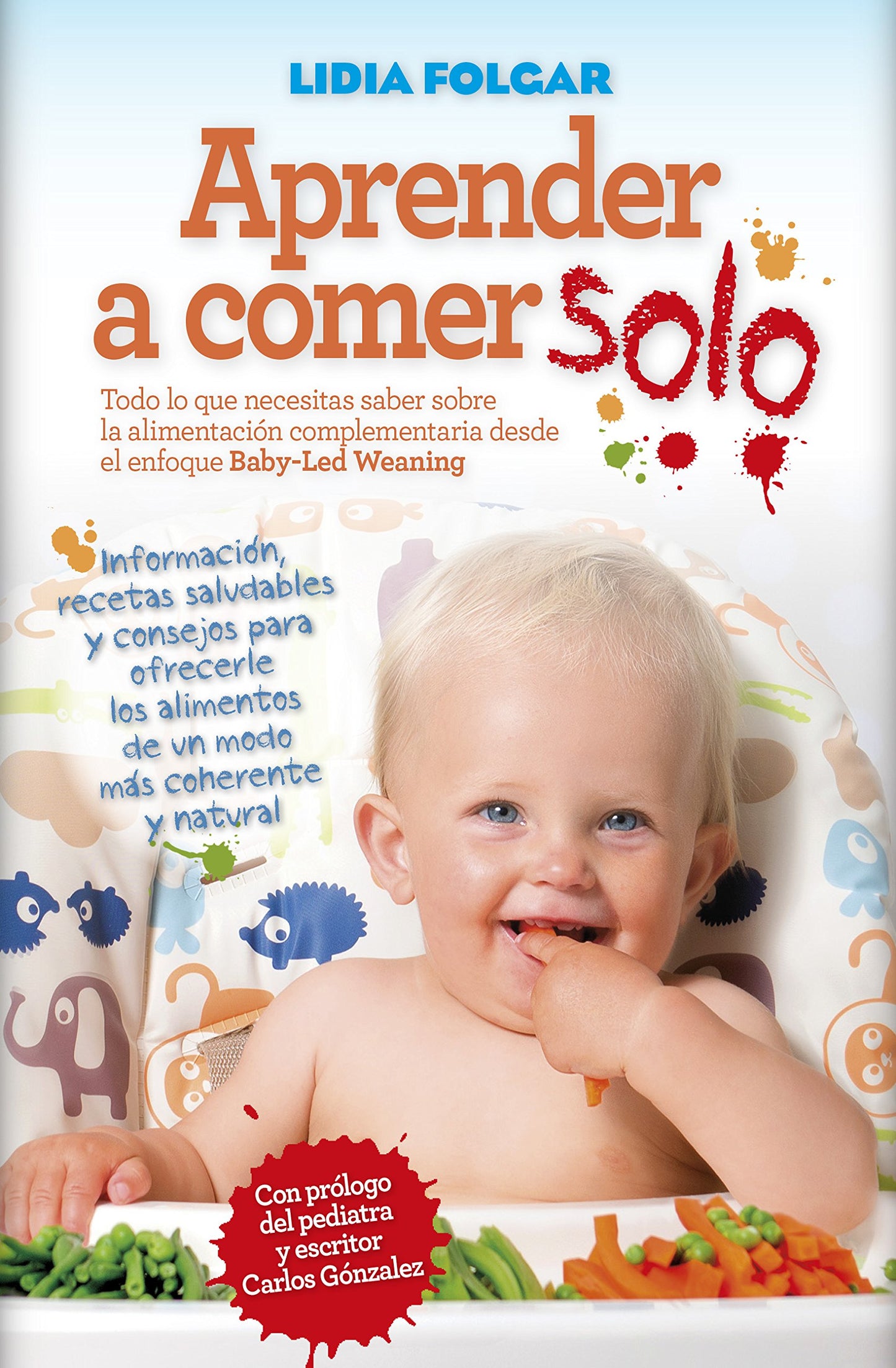 Libro: Aprender A Comer Solo (Cocina, dietética y nutrición)