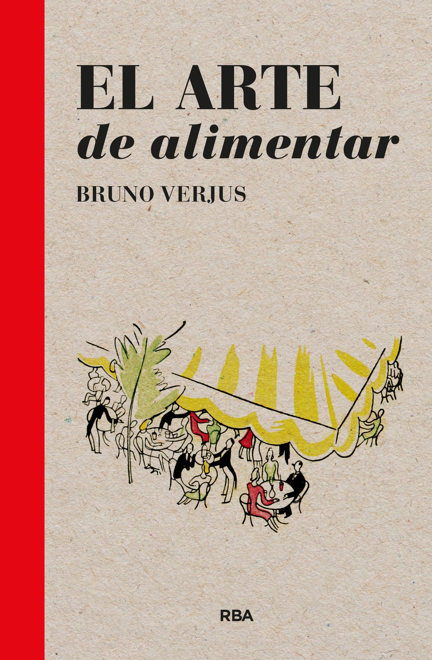 Libro: El arte de alimentar (Gastronomía y cocina)