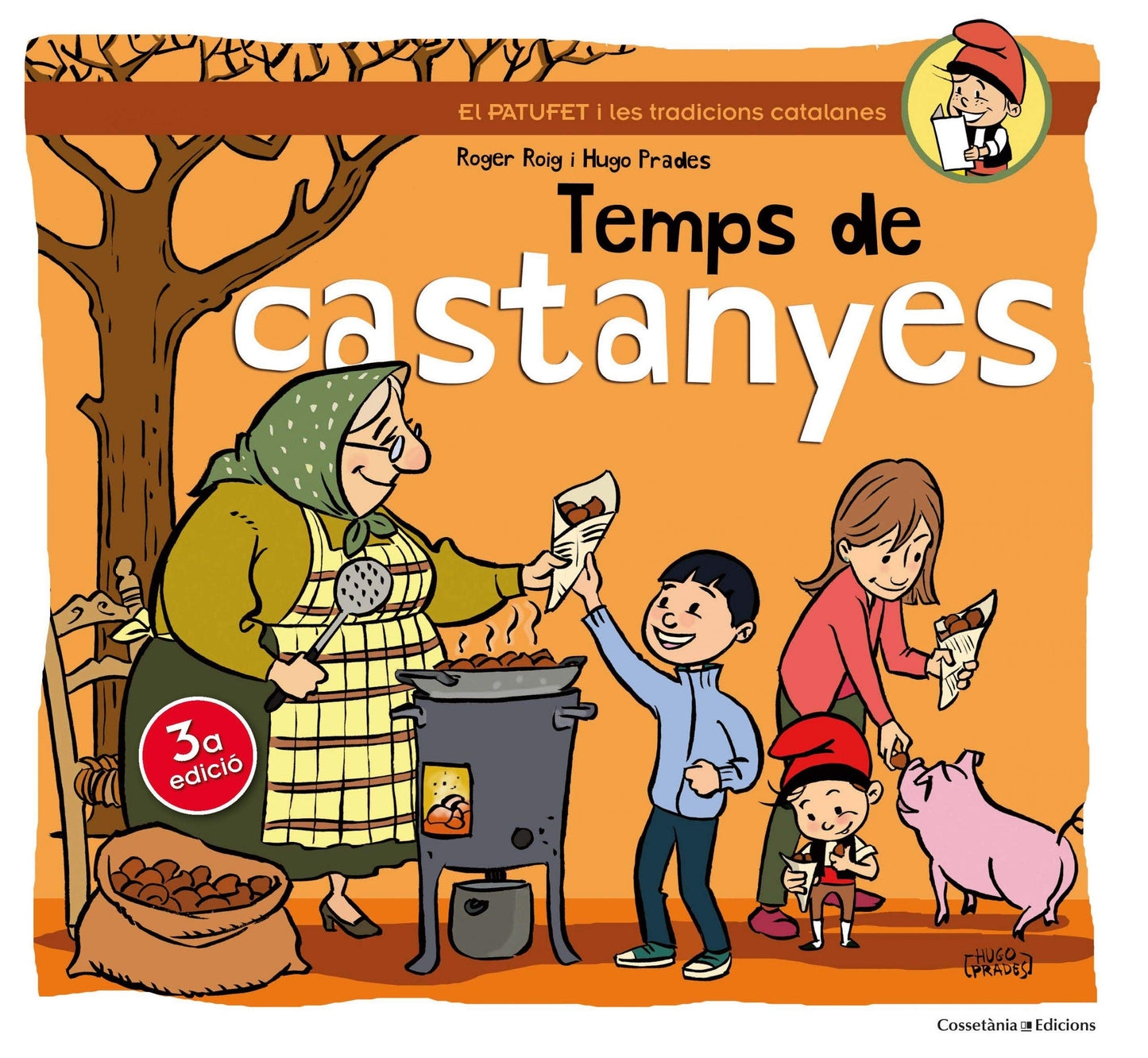 Libro: Temps De Castanyes: 4 (El Patufet)