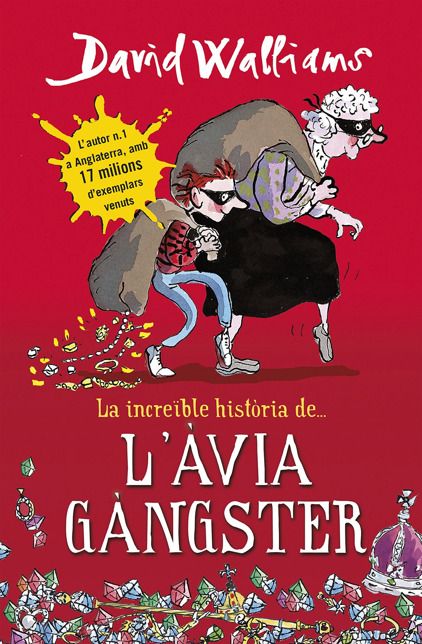 Libro: La increïble història de... - L'àvia gàngster (Col·lecció David Walliams)
