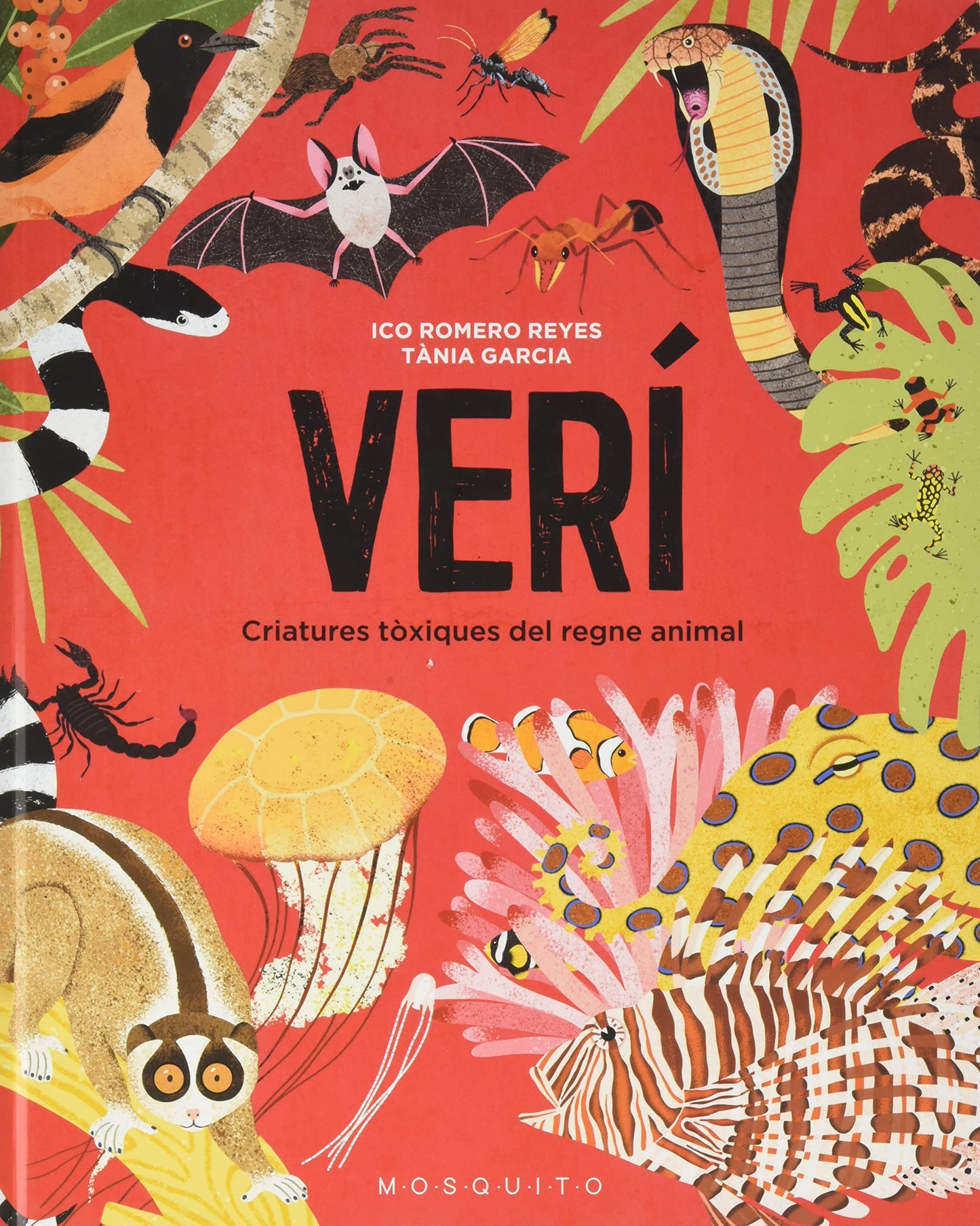 Libro: Verí: Criatures tòxiques del regne animal