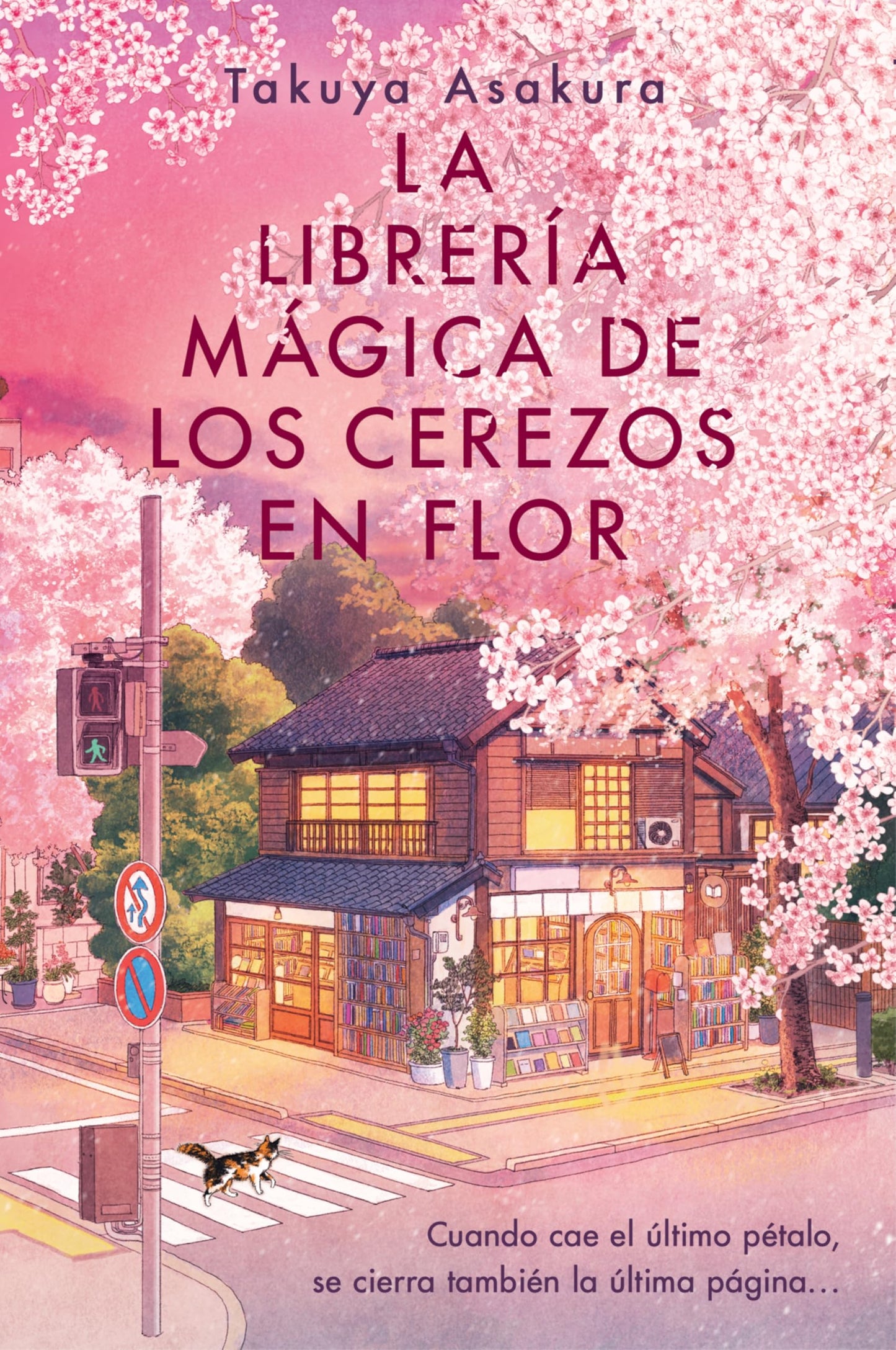 Libro: La librería mágica de los cerezos en flor: The Vanishing Cherry Blossom Bookshop (Spanish edition)