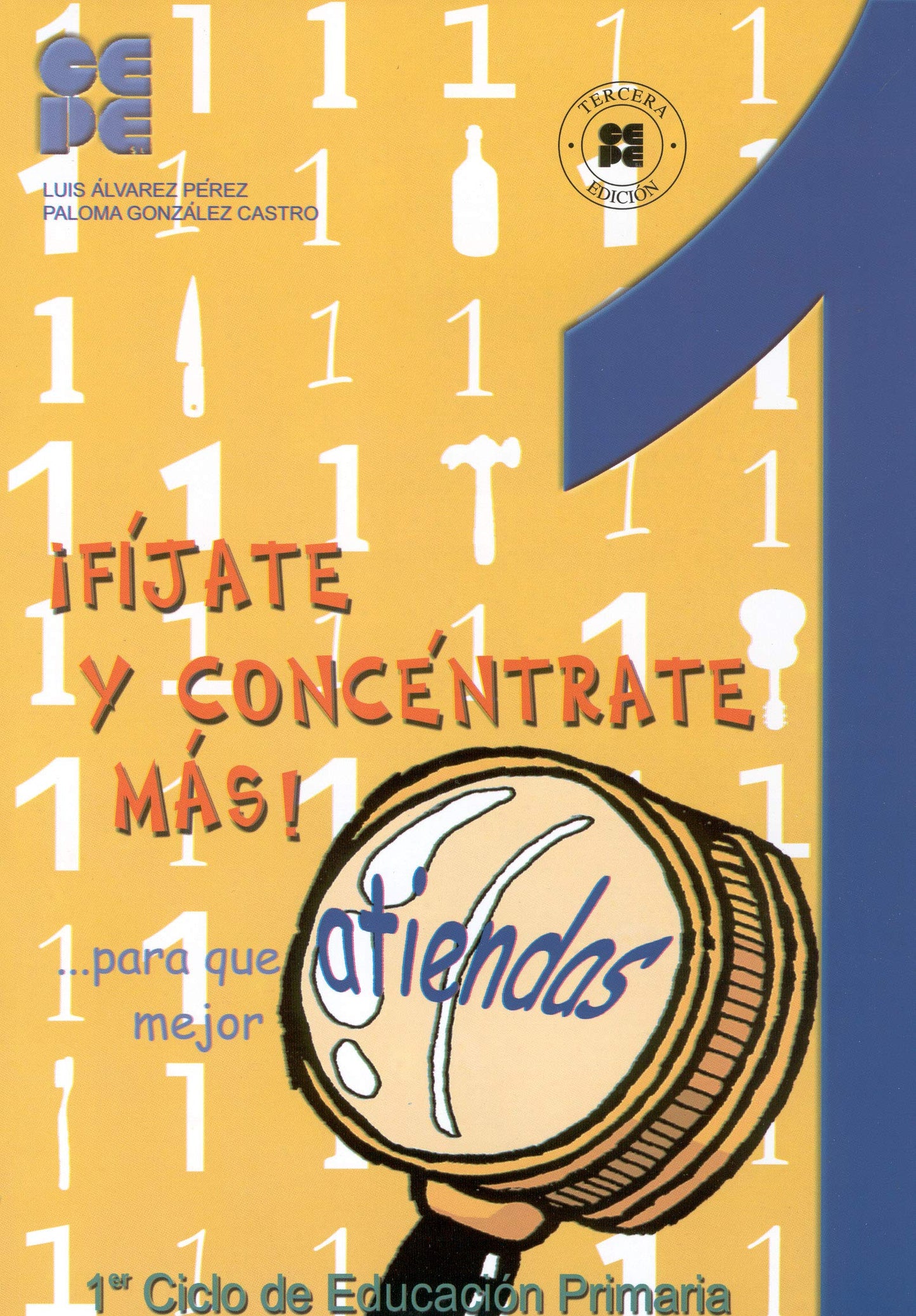 Libro: ¡Fíjate y Concéntrate Más! Cuaderno 1: 24 (Estrategias para aprender)